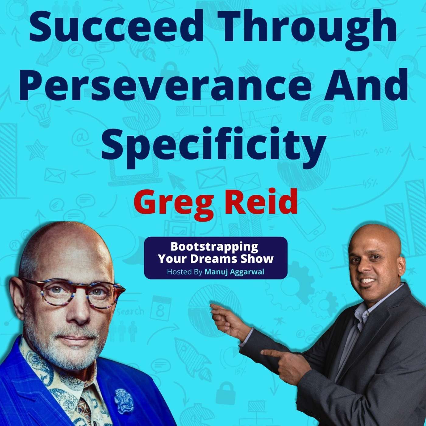 Bootstrapping Your Dreams Show