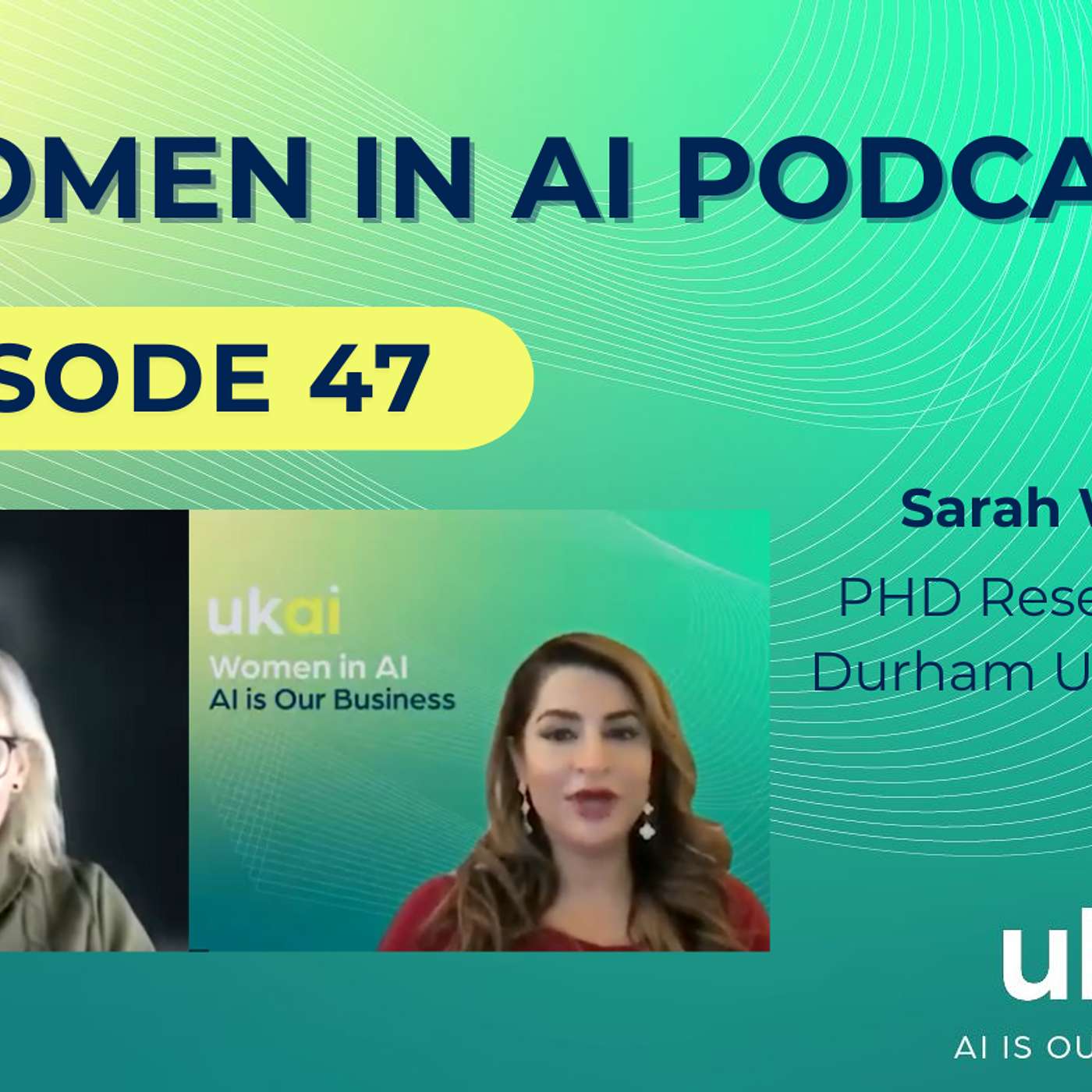 47. Women in AI: AI, Gender Bias and Online Safety: Insights from Researcher Sarah Wyer 47. Women in AI: AI, Gender Bias and Online Safety: Insights from Researcher Sarah Wyer
