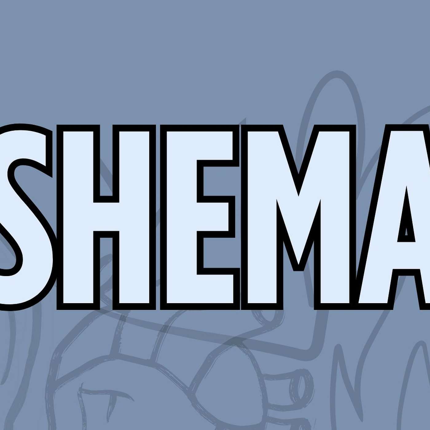 SHEMA: Are You Listening? – Deuteronomy 6:4–5 episode artwork