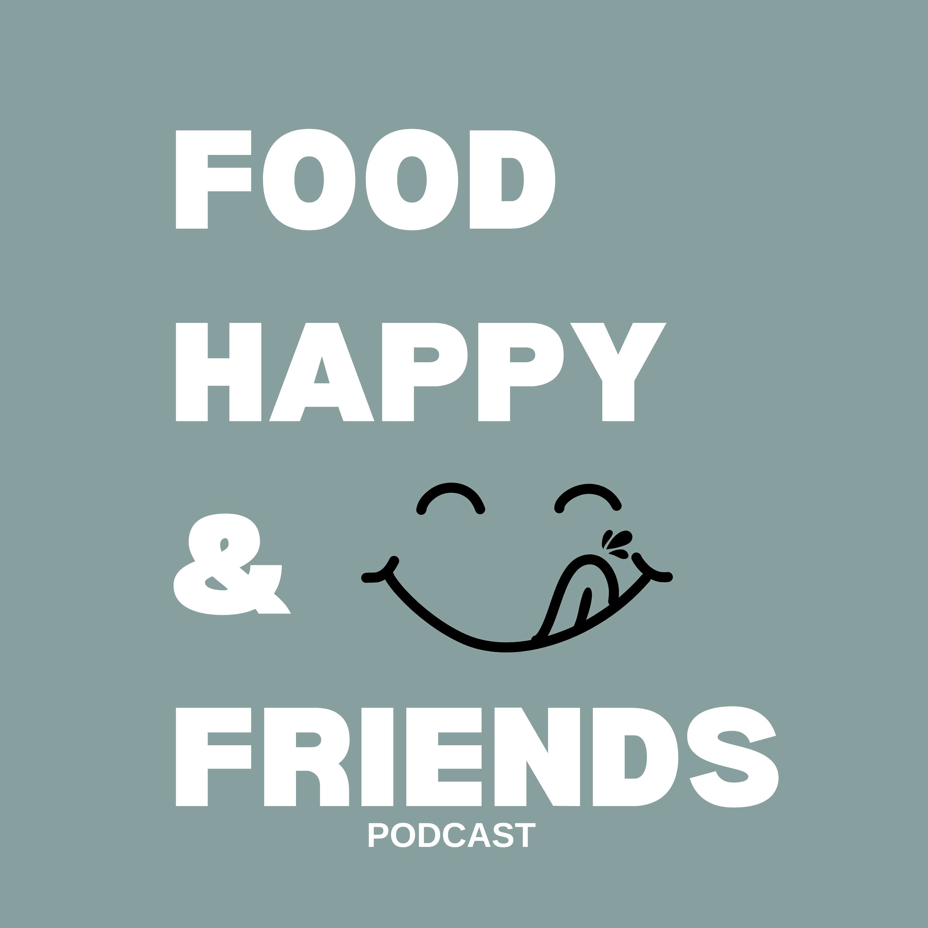 Foodhappy and Friends