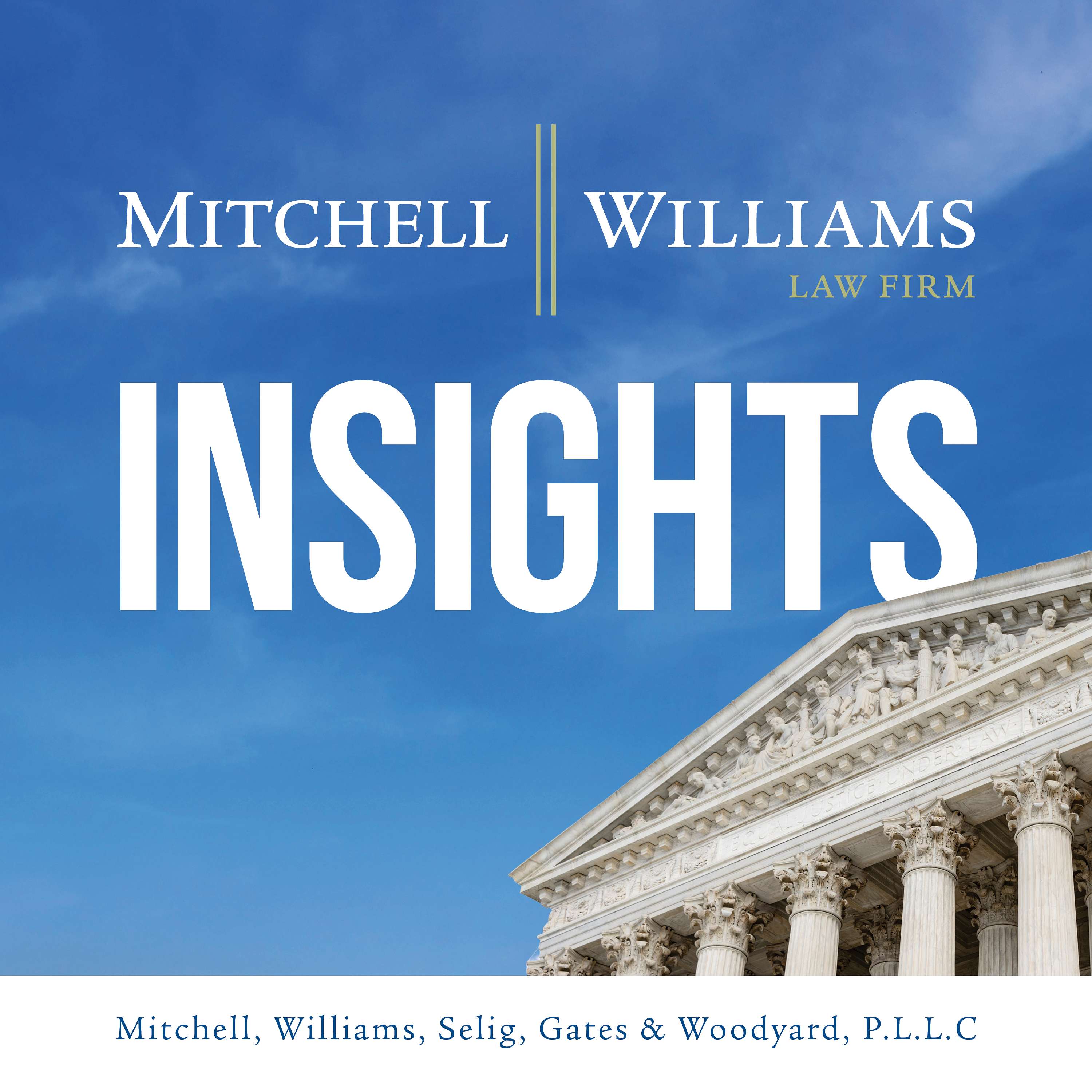 Mitchell Williams Insights