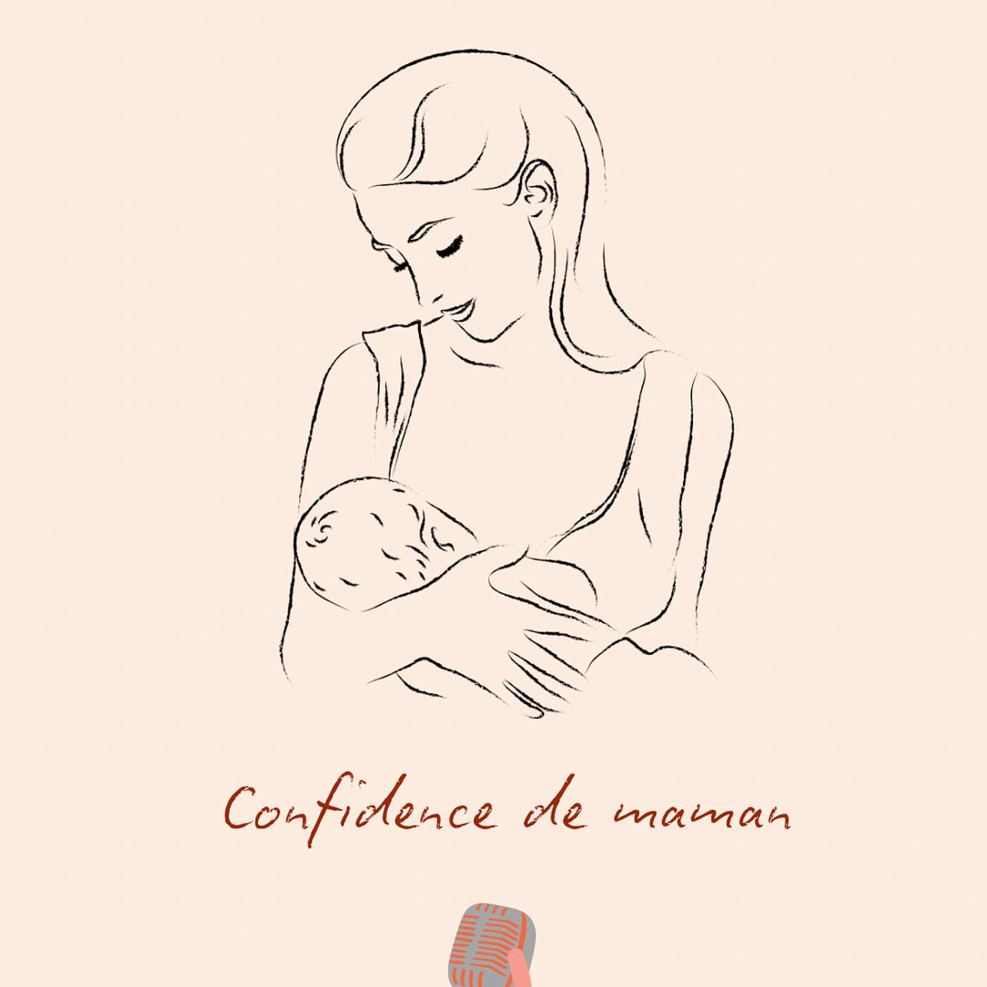 Confidence de maman