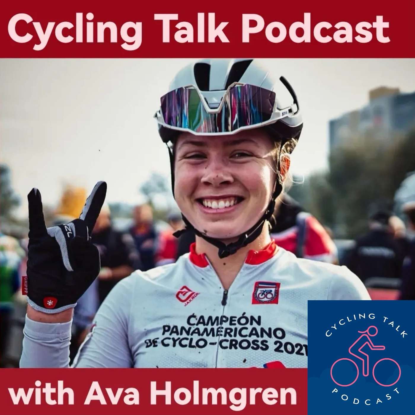 Cycling Talk Podcast - The Ava Holmgren Episode