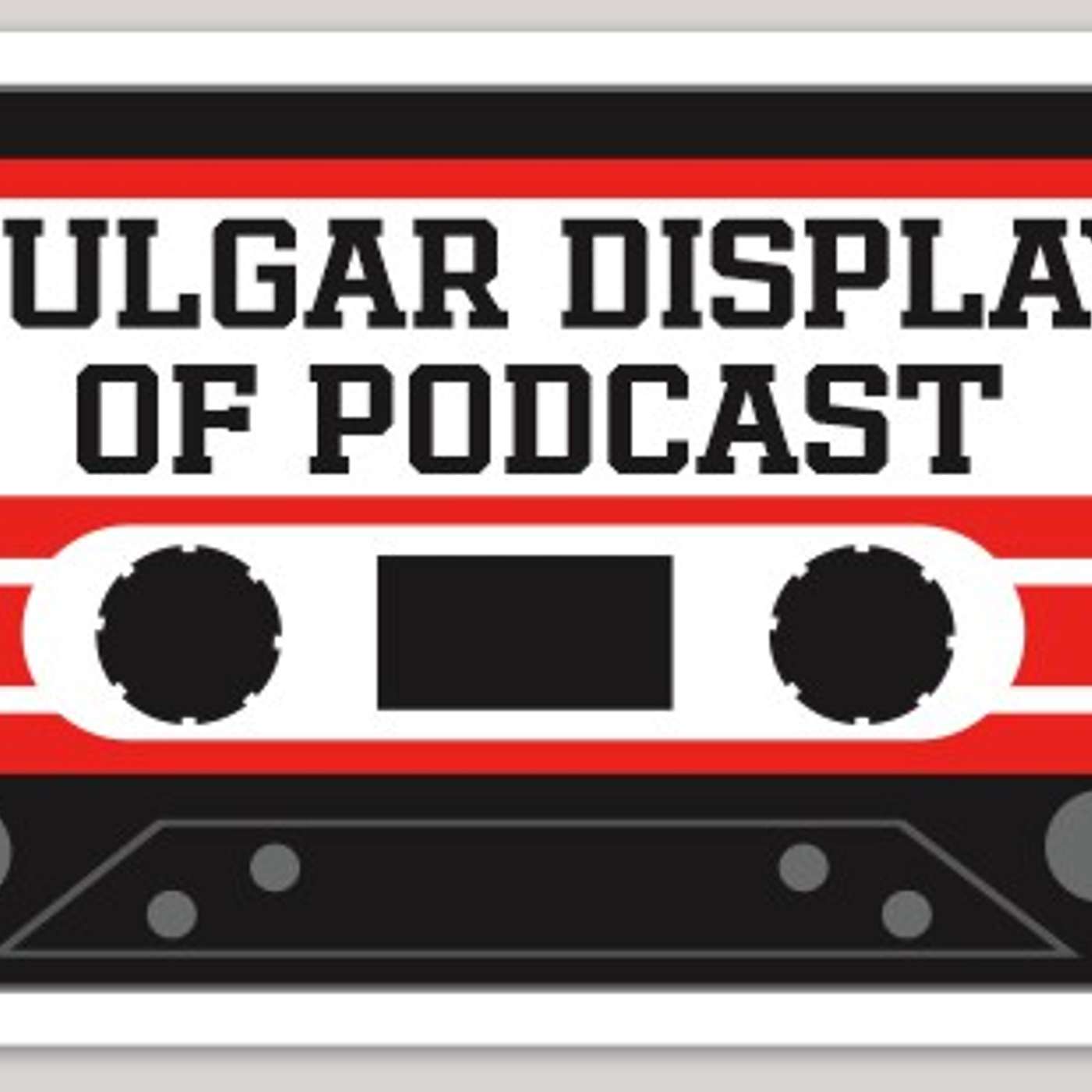 Vulgar Display of Podcast - Pantera RETURNS! episode artwork