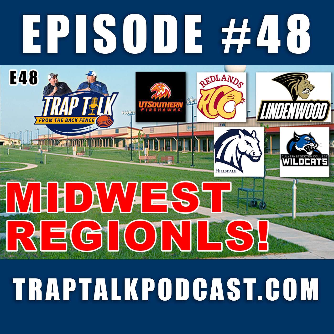 MIDWEST REGIONSALS - Trap Talk E48