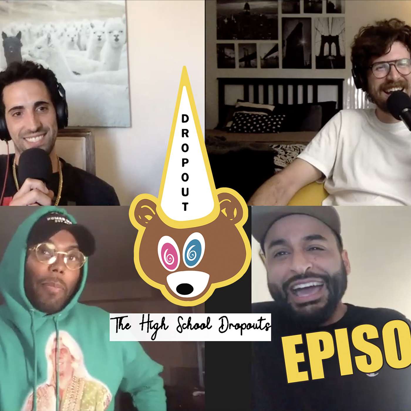 The High School Dropouts