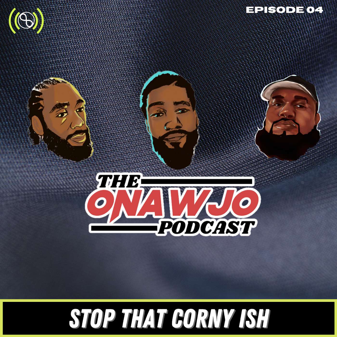 EP. 04 | Stop That Corny Ish episode artwork