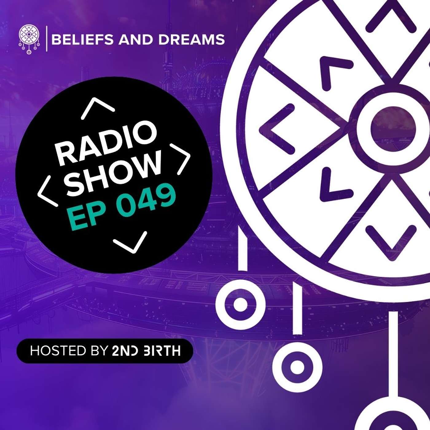 Beliefs and Dreams episode 049