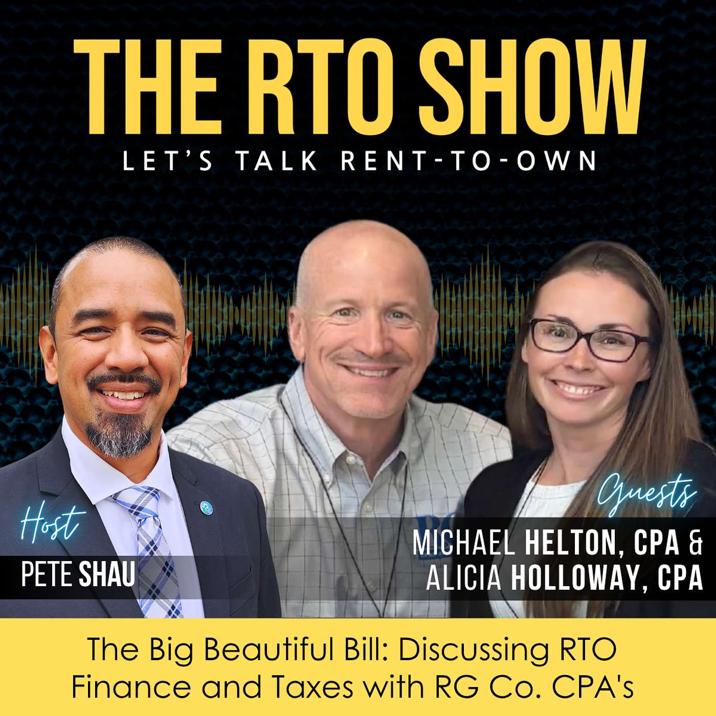 The Big Beautiful Bill: Discussing RTO’s Finance and taxes with RG Co. CPA's