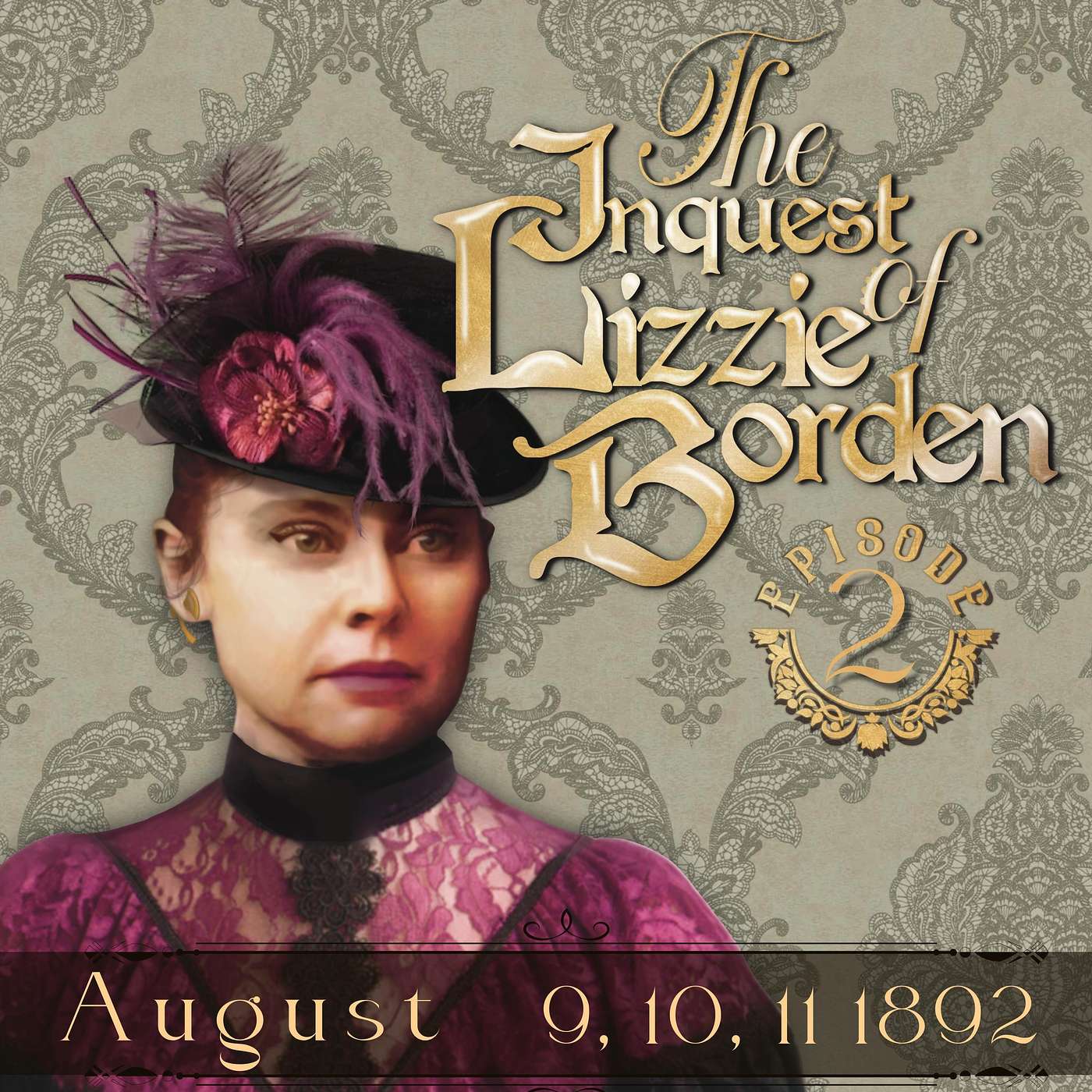 The Inquest of Lizzie Borden, Episode 2