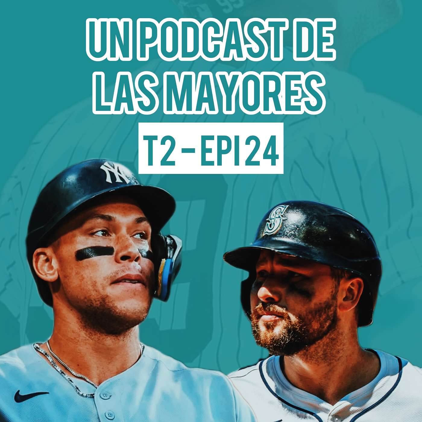 Ep24: Final de la temporada | Cal Raleigh o Aaron Judge | Problemas en Detroit