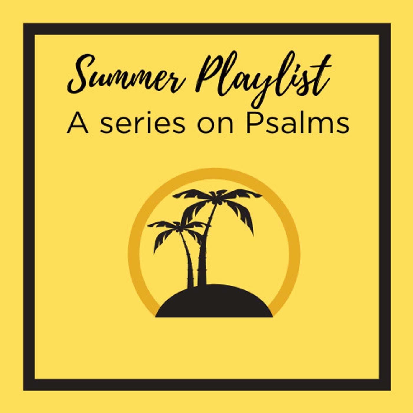 A Psalm By Someone for Everyone - Psalm 71