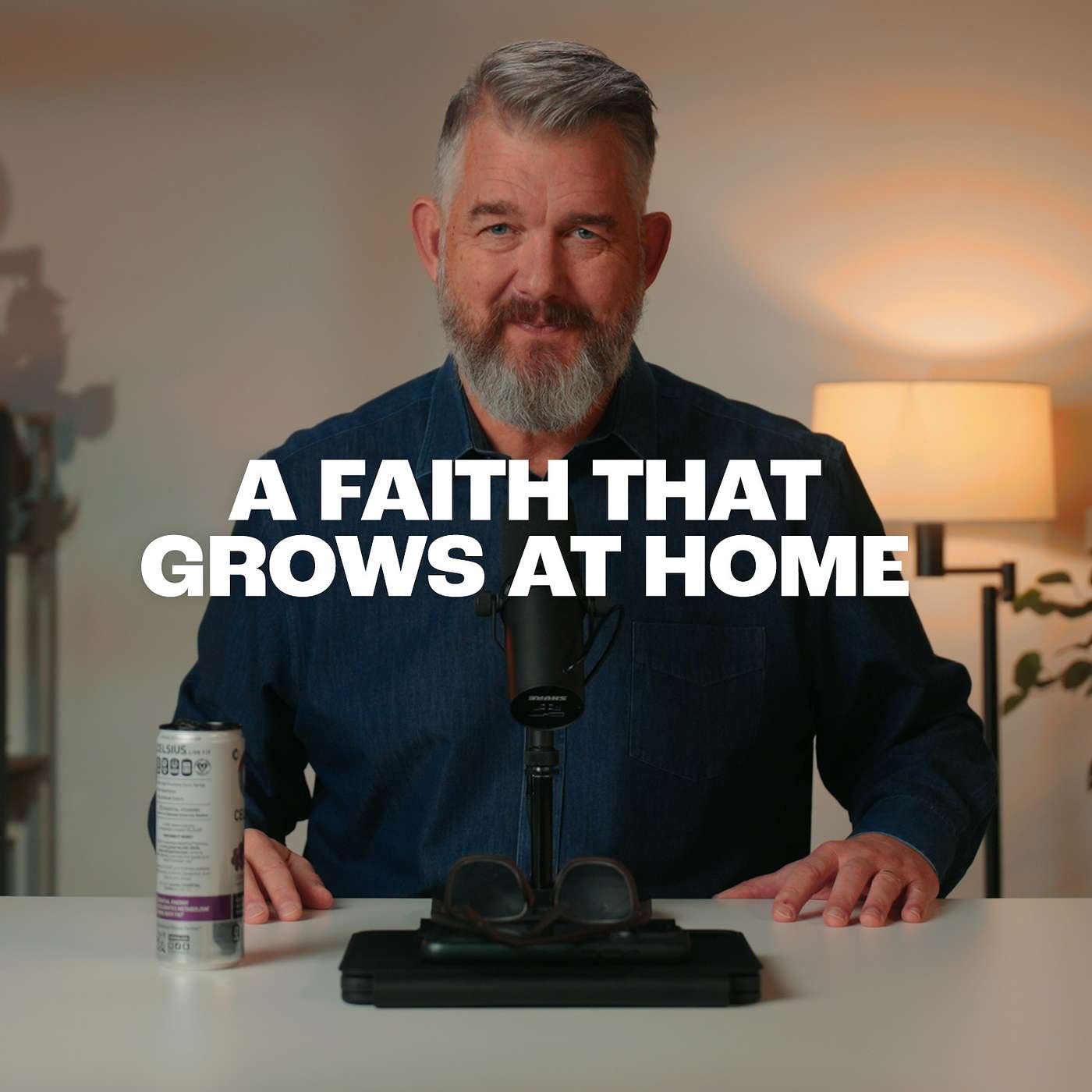 A Faith That Grows at Home episode artwork