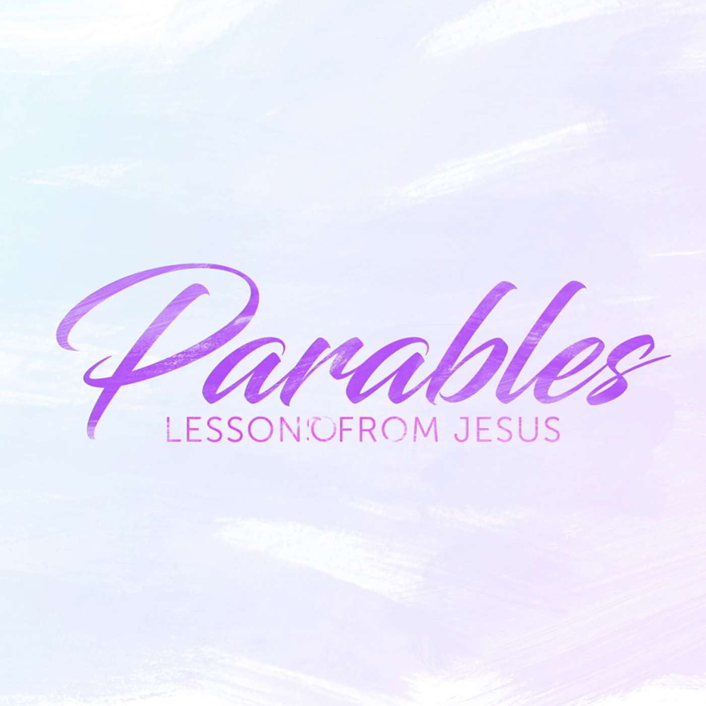 Parables; Lessons from Jesus | The Prodigal Son | Luke 15:11–32 episode artwork
