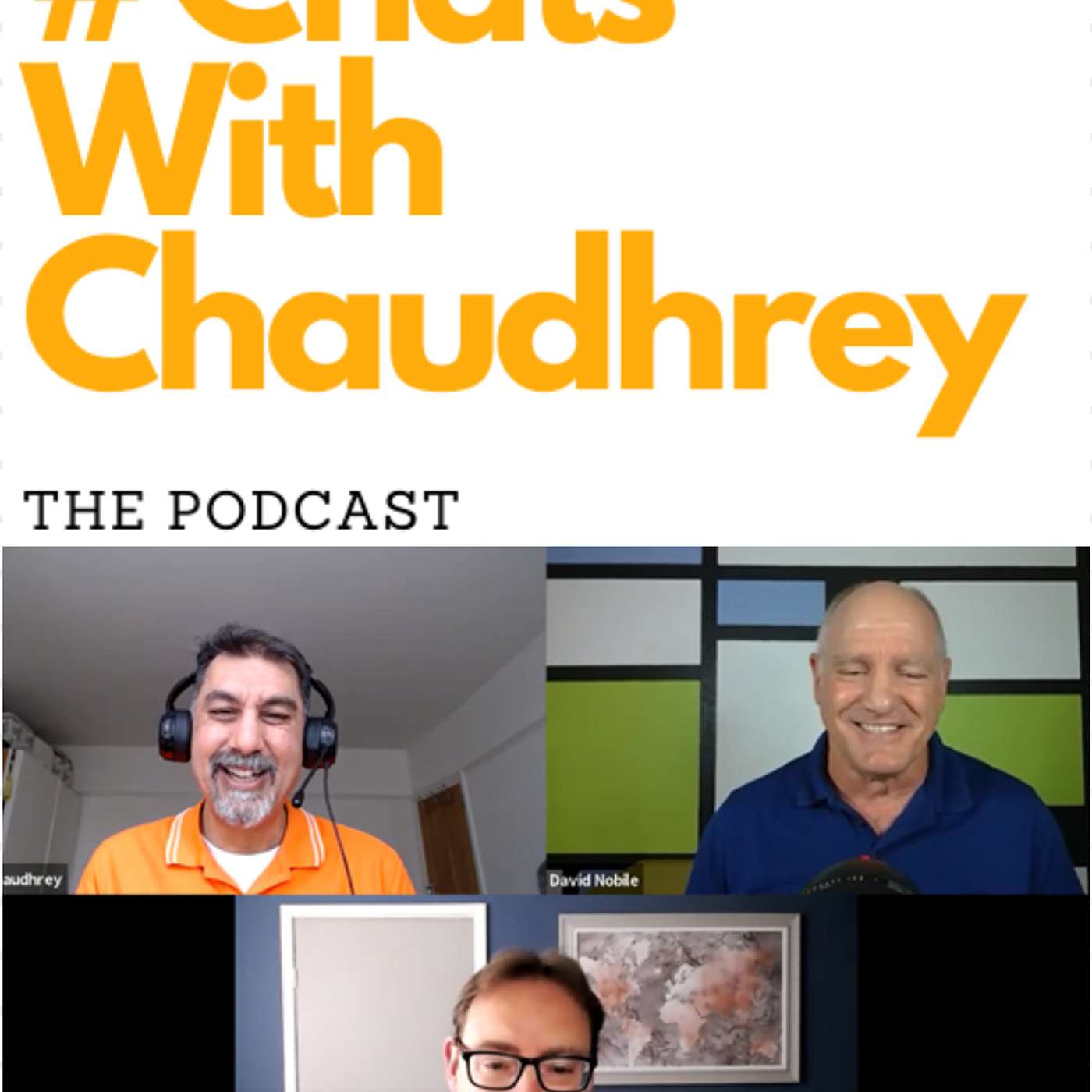 #ChatsWithChaudhrey the Podcast