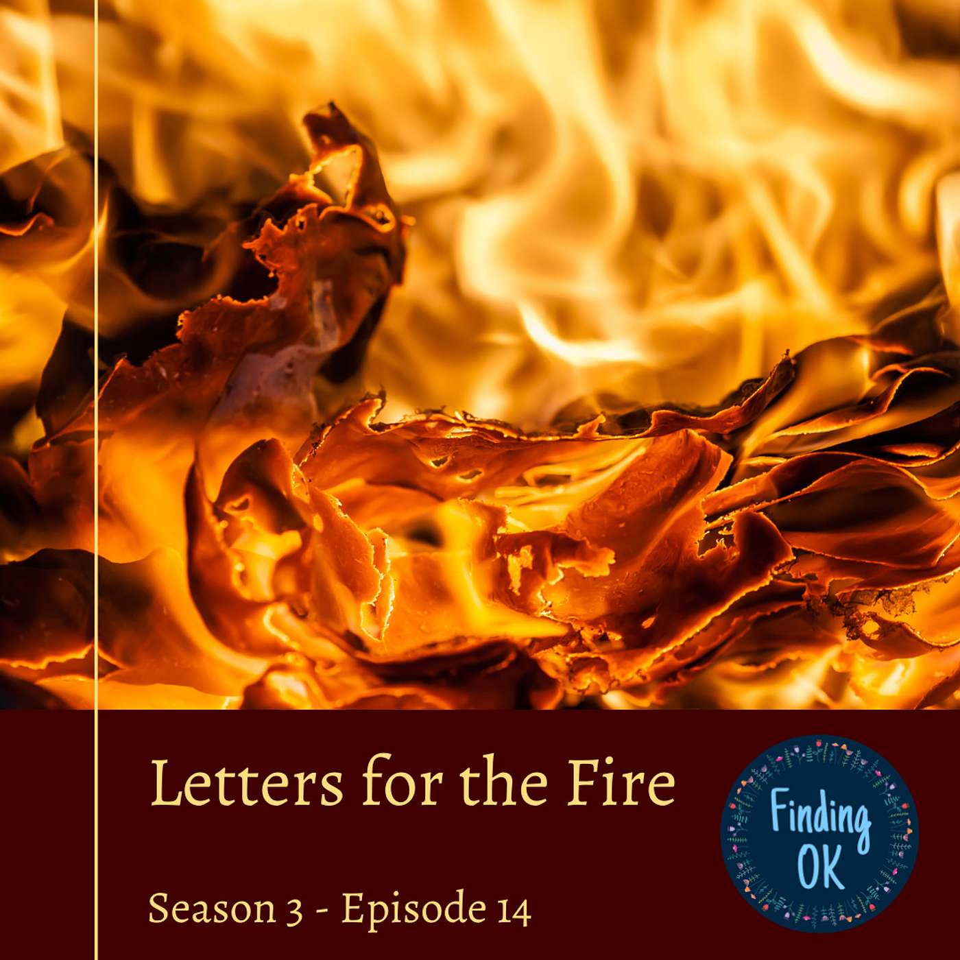 Letters for the Fire