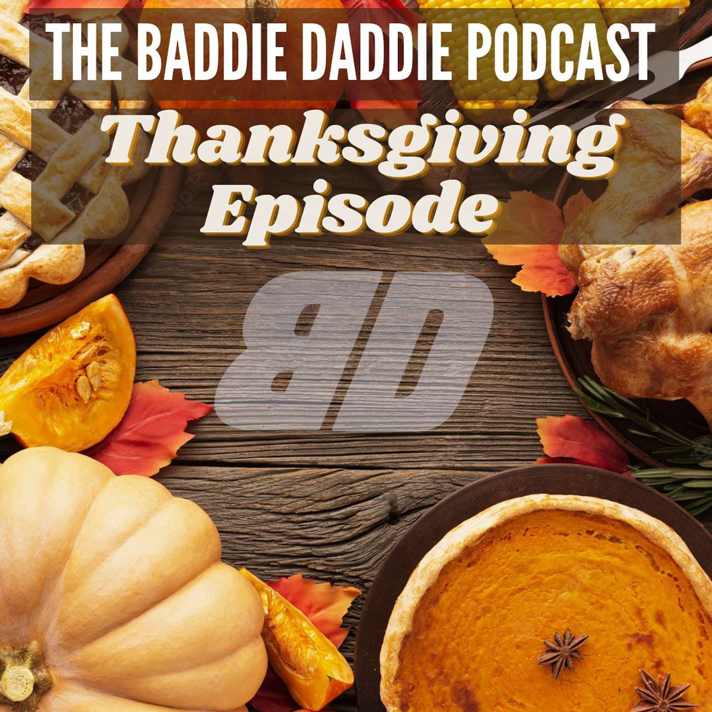 Season 1 | Episode 5 : Thanksgiving