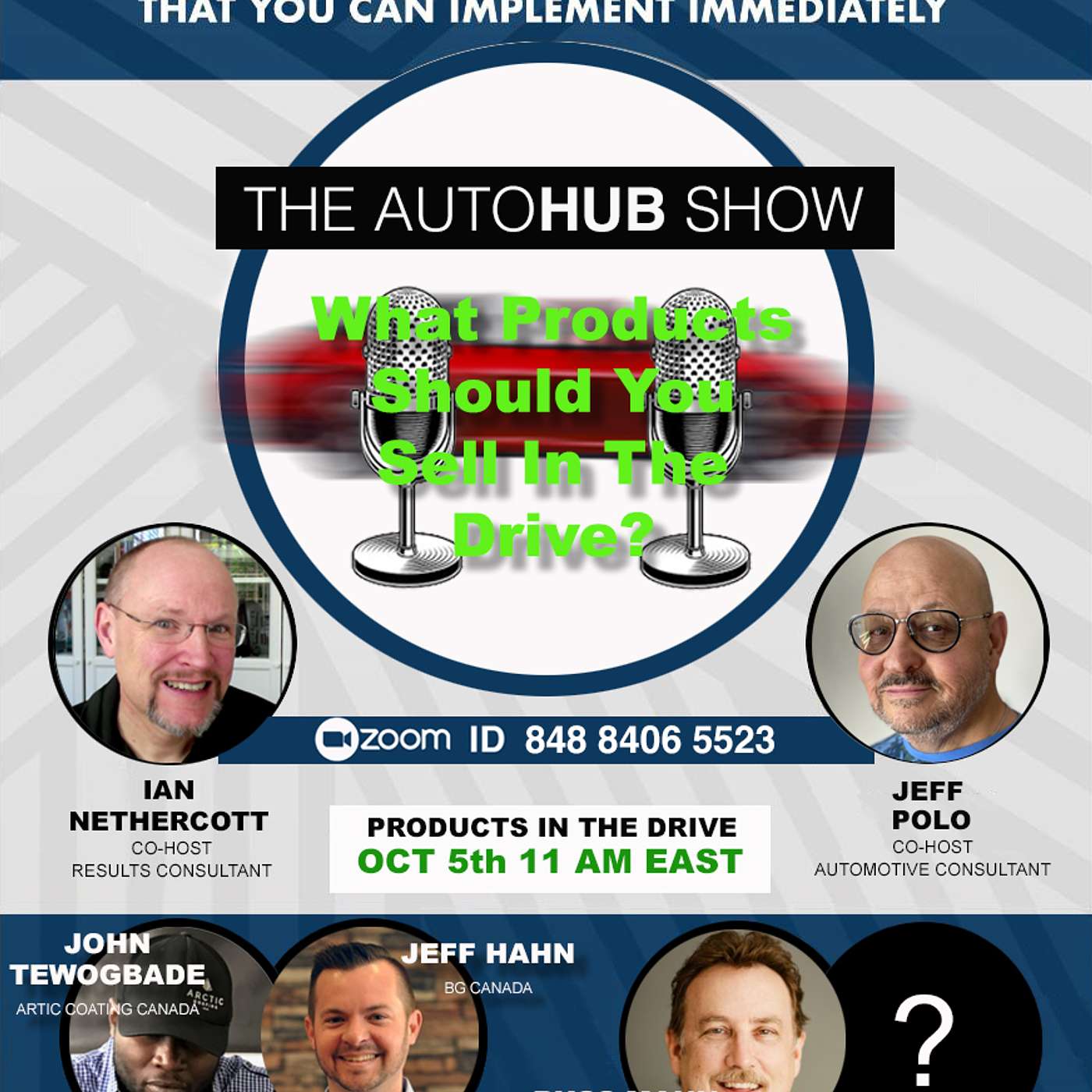 What Products To sell in the Service Drive On the Auto Hub Show