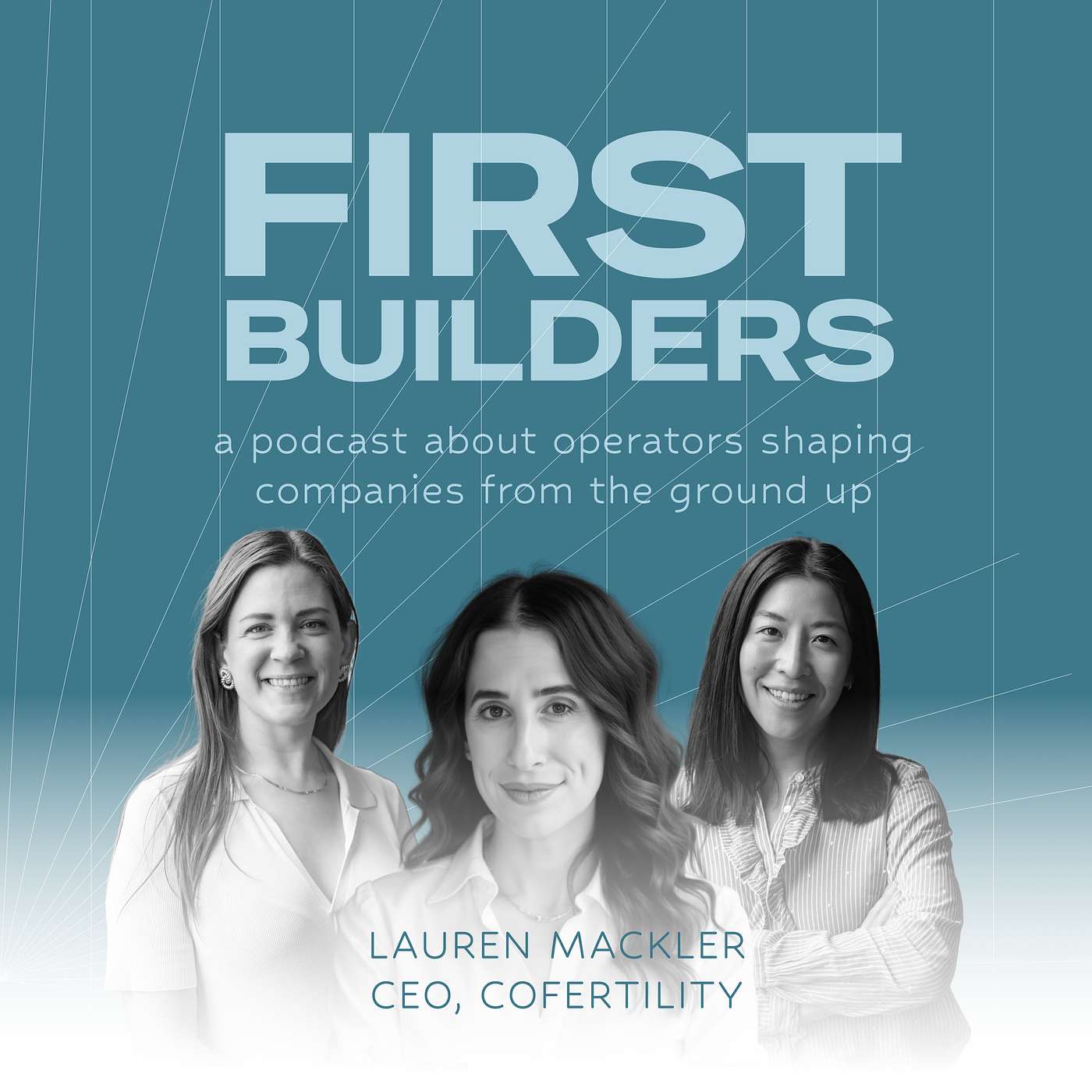 Empathy at Scale: Lauren Makler on Building Cofertility’s Unique Model for Families episode artwork