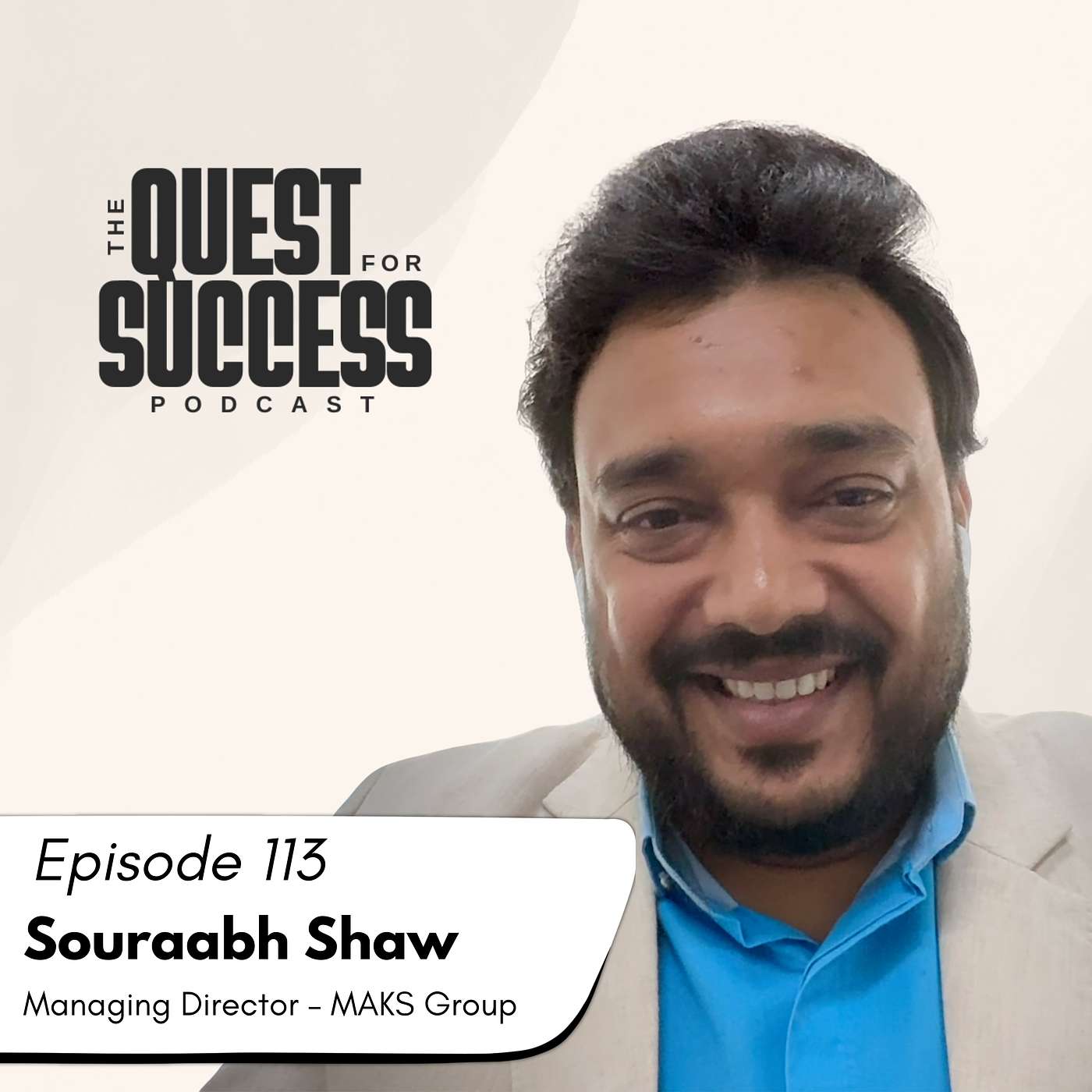 Turning a Small Loan into a Multi-Million Dollar Empire - Souraabh Shaw episode artwork