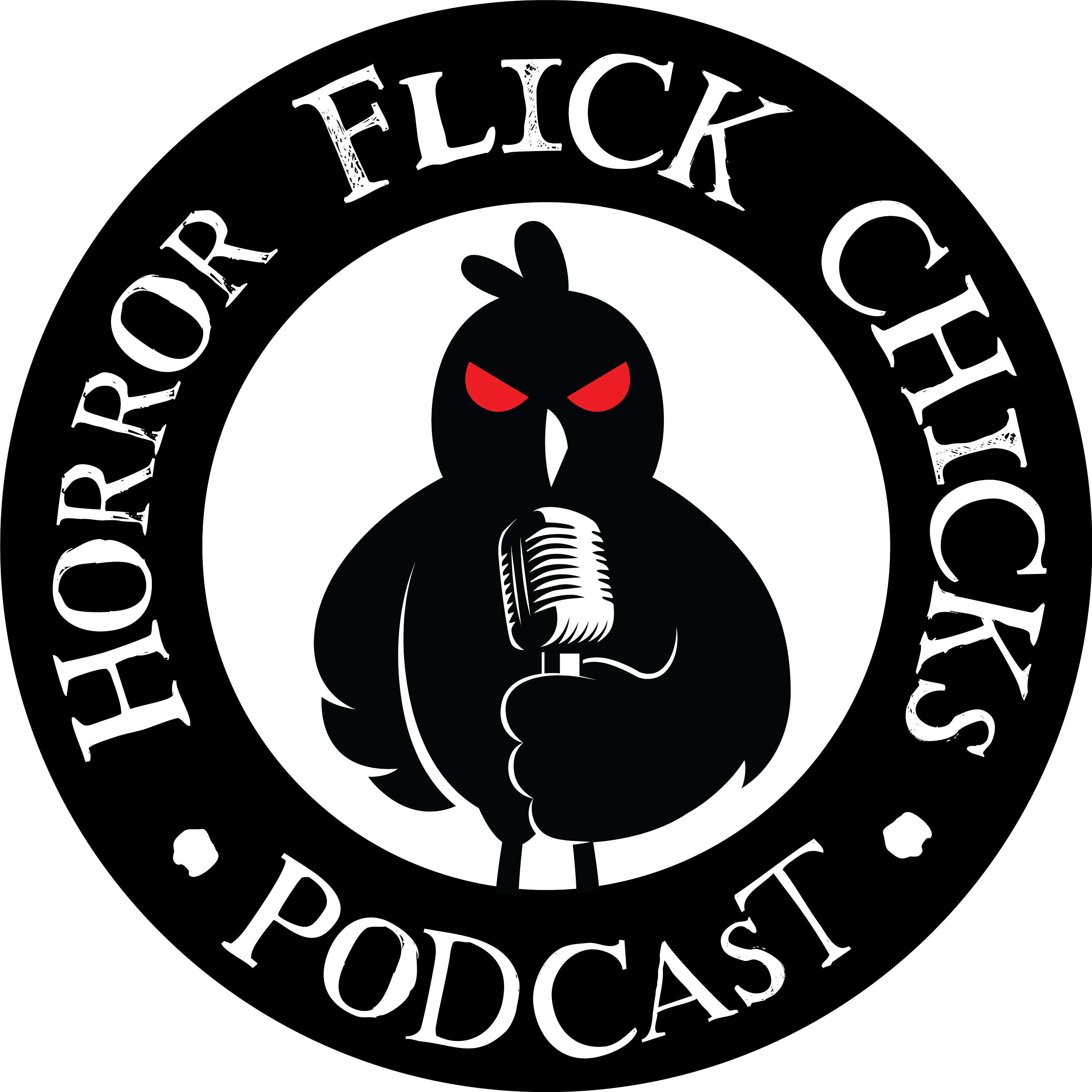 Horror Flick Chicks Podcast