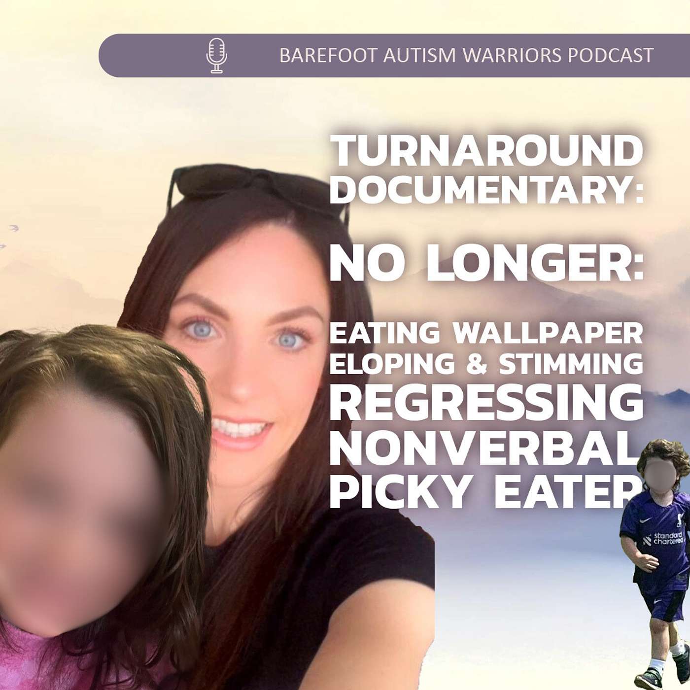 #192 NO LONGER: EATING WALLPAPER ELOPING & STIMMING REGRESSING NONVERBAL PICKY EATER