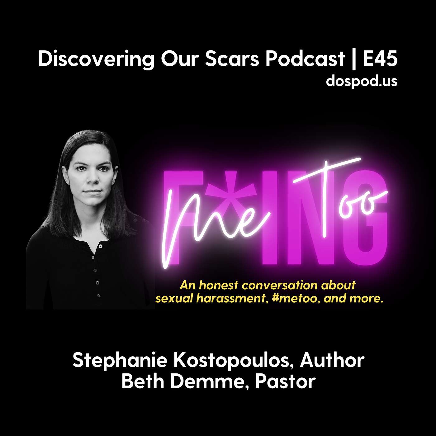 Discovering Our Scars