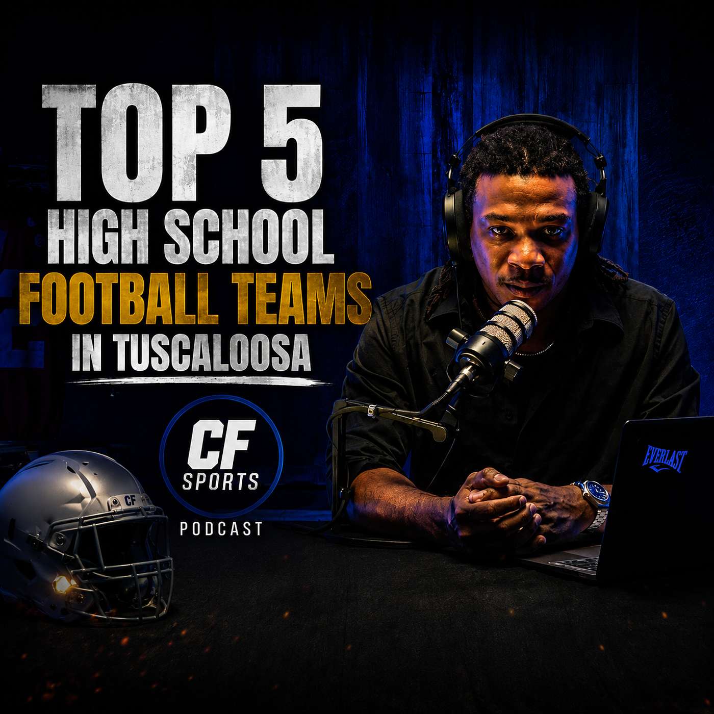 Top 5 High School Football Teams In Tuscaloosa episode artwork
