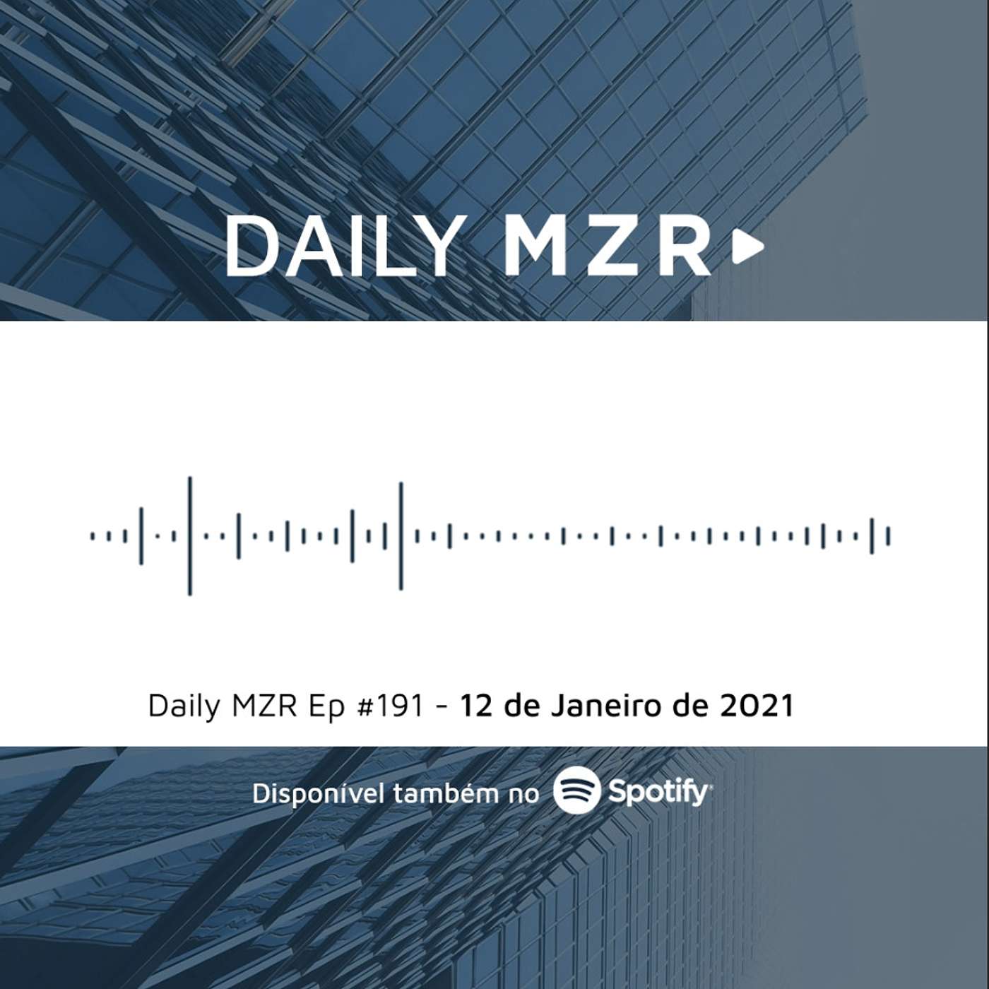 Daily MZR #191 | 12 de Janeiro de 2021 episode artwork