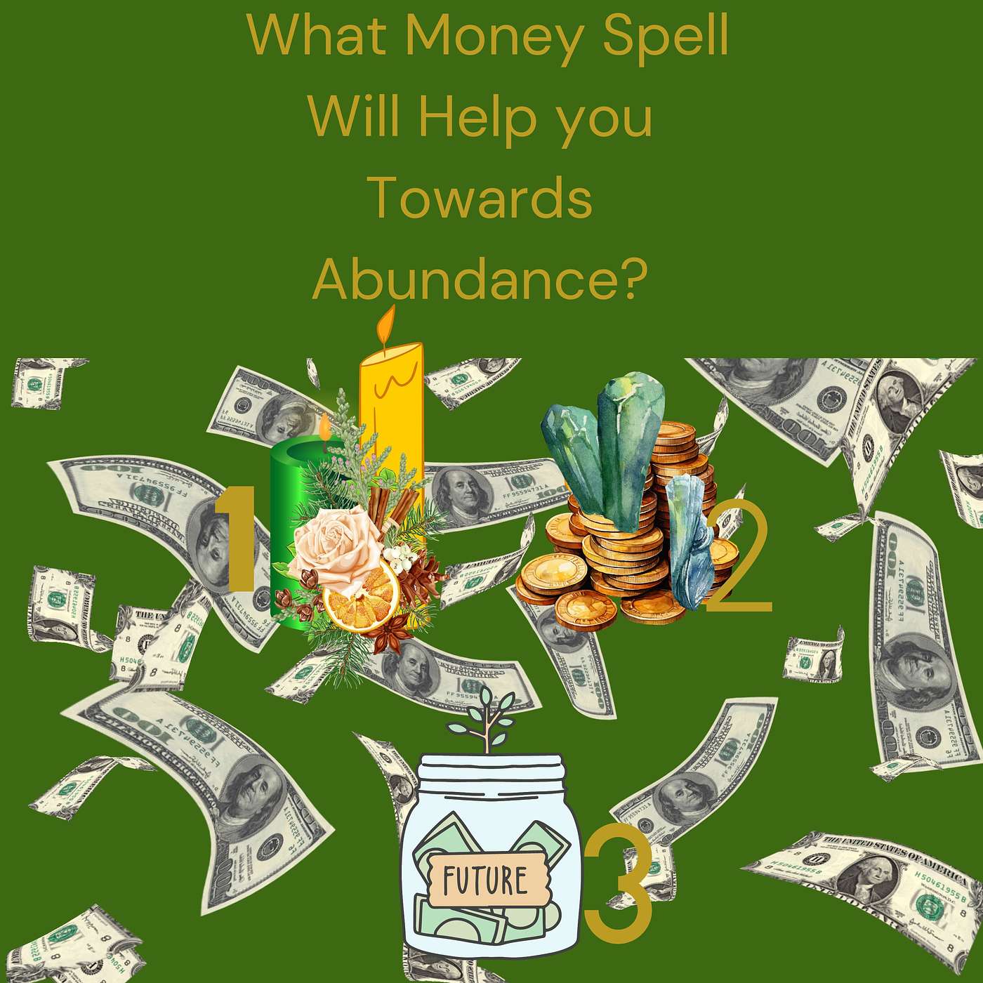 What Money Spells will Help You Towards Abundance Green Candle & Herbs#1 episode artwork
