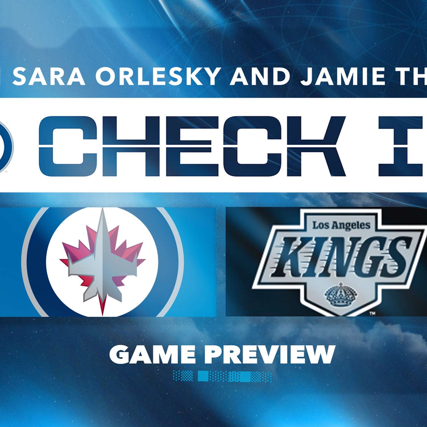 CHECK IN - Winnipeg Jets Pregame Show vs. Los Angeles