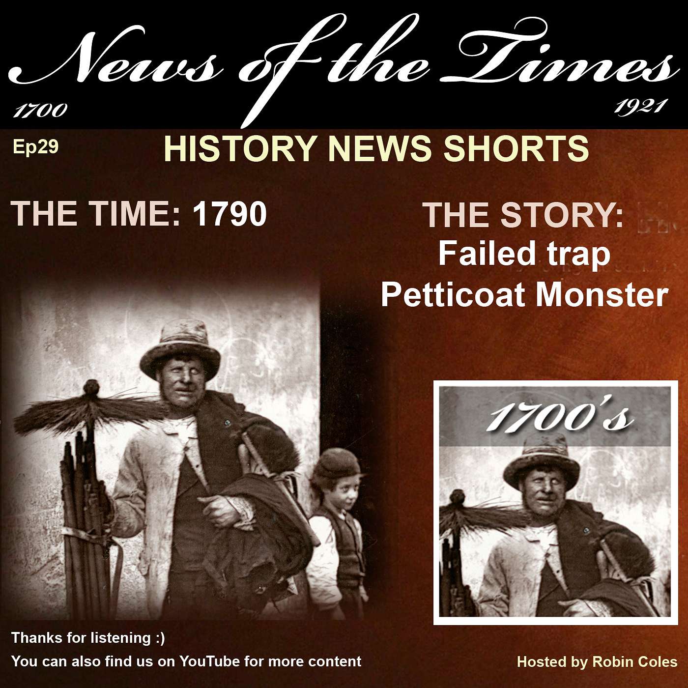 1790: The Story of: The failed attempt to catch the Petticoat Monster | Short #29