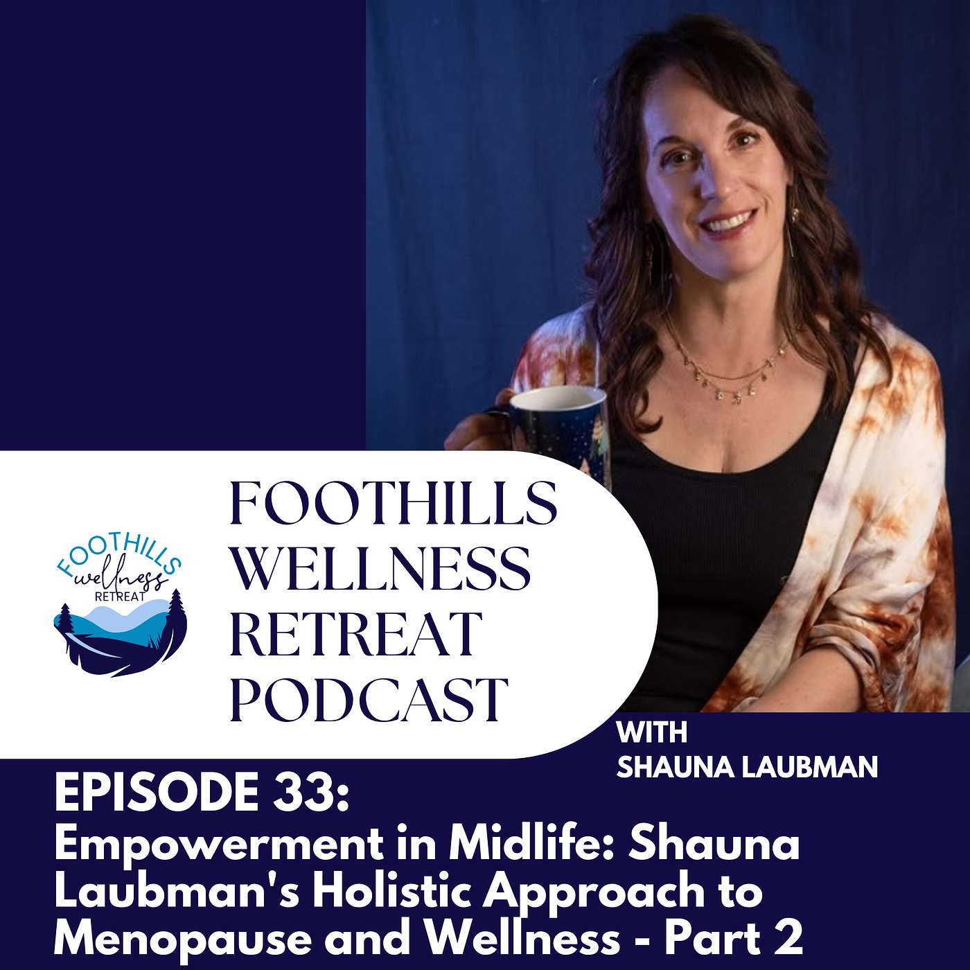 Foothills Wellness Retreat
