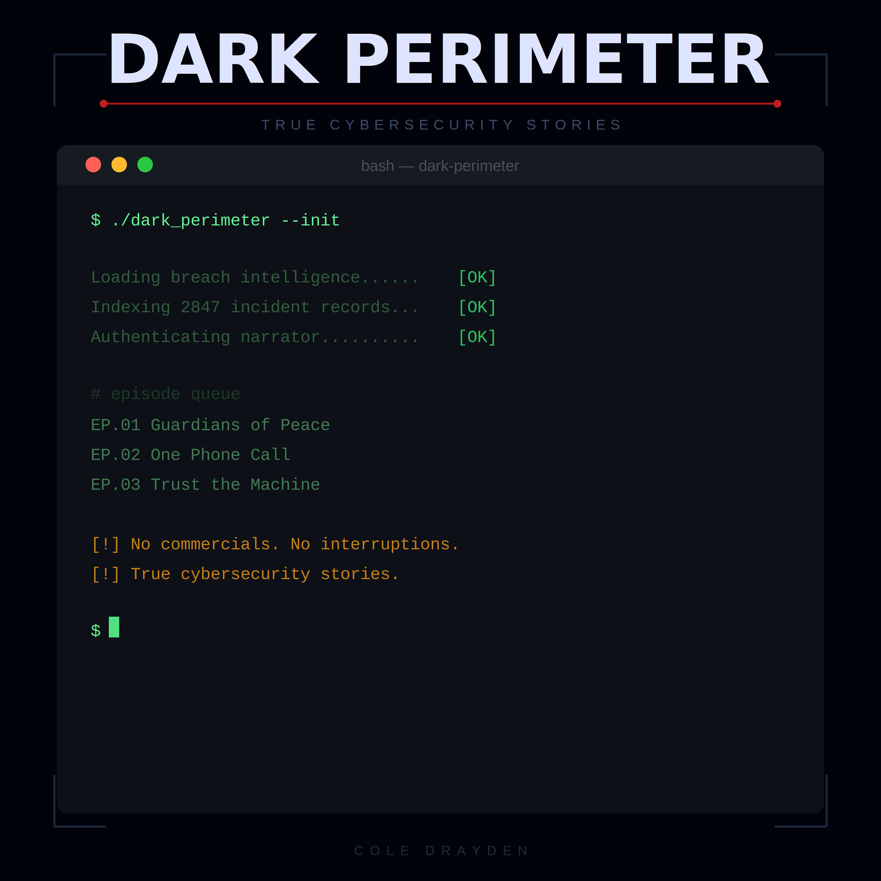 Dark Perimeter: True Cybersecurity Stories podcast artwork