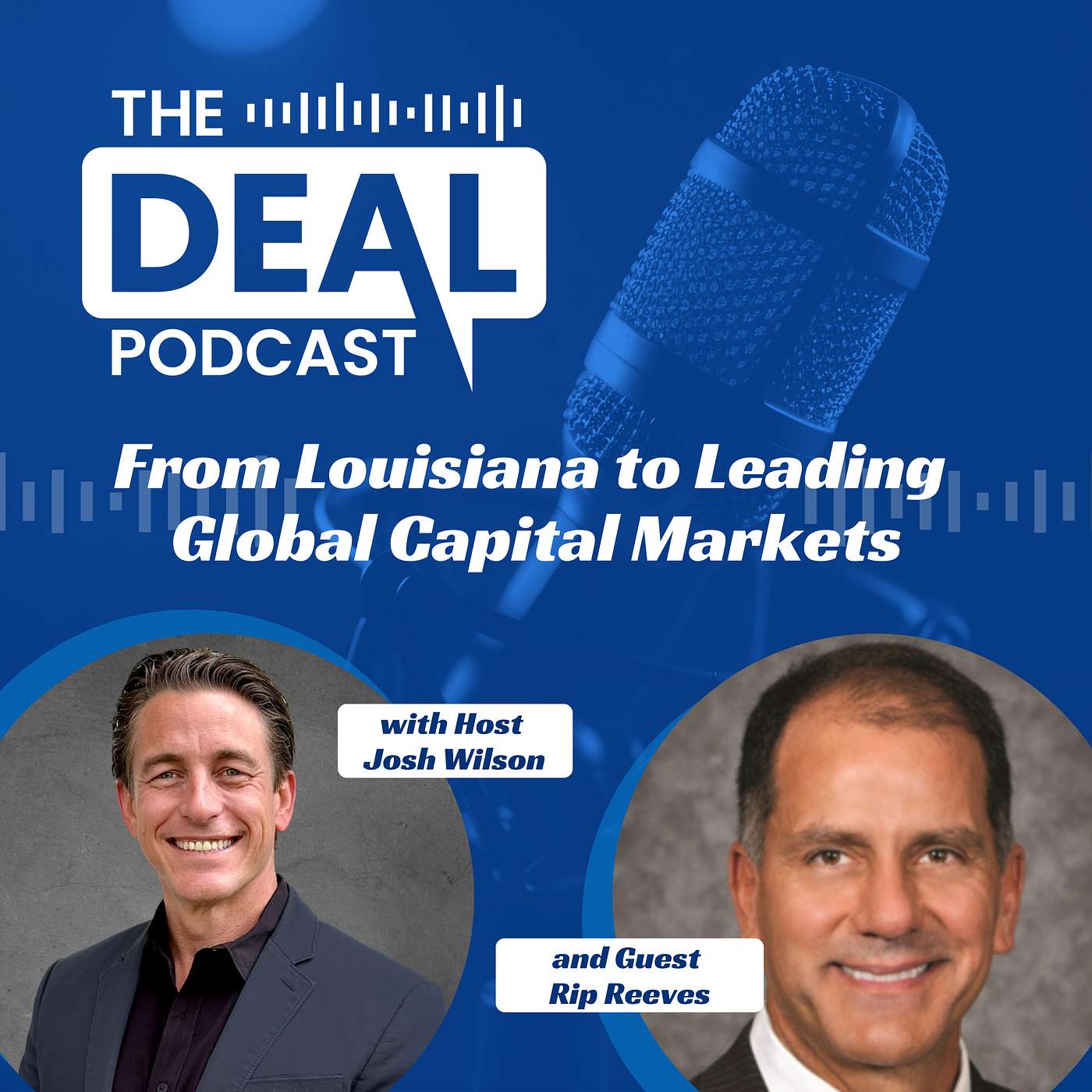 From Louisiana to Leading Global Capital Markets