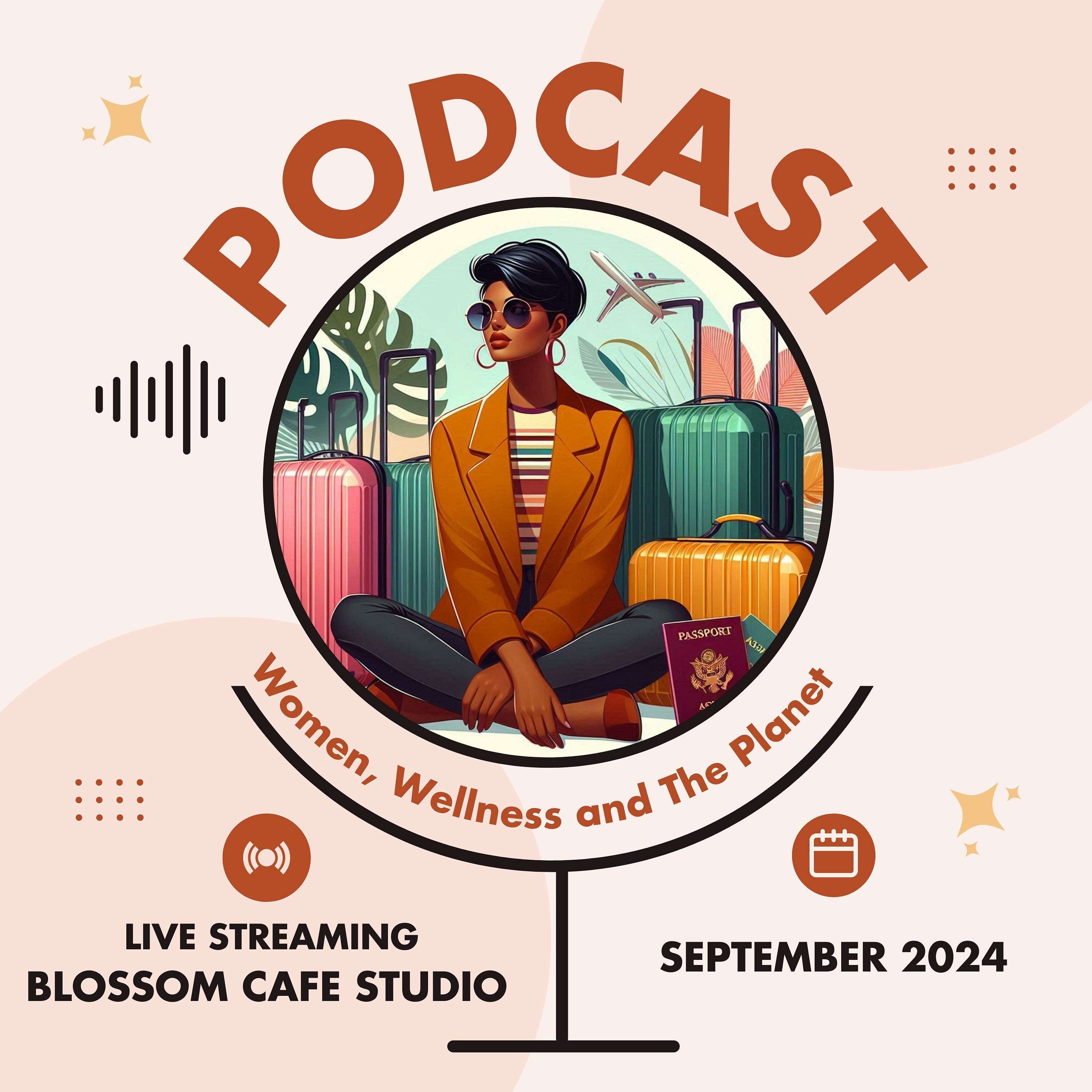 Women, Wellness and The Planet