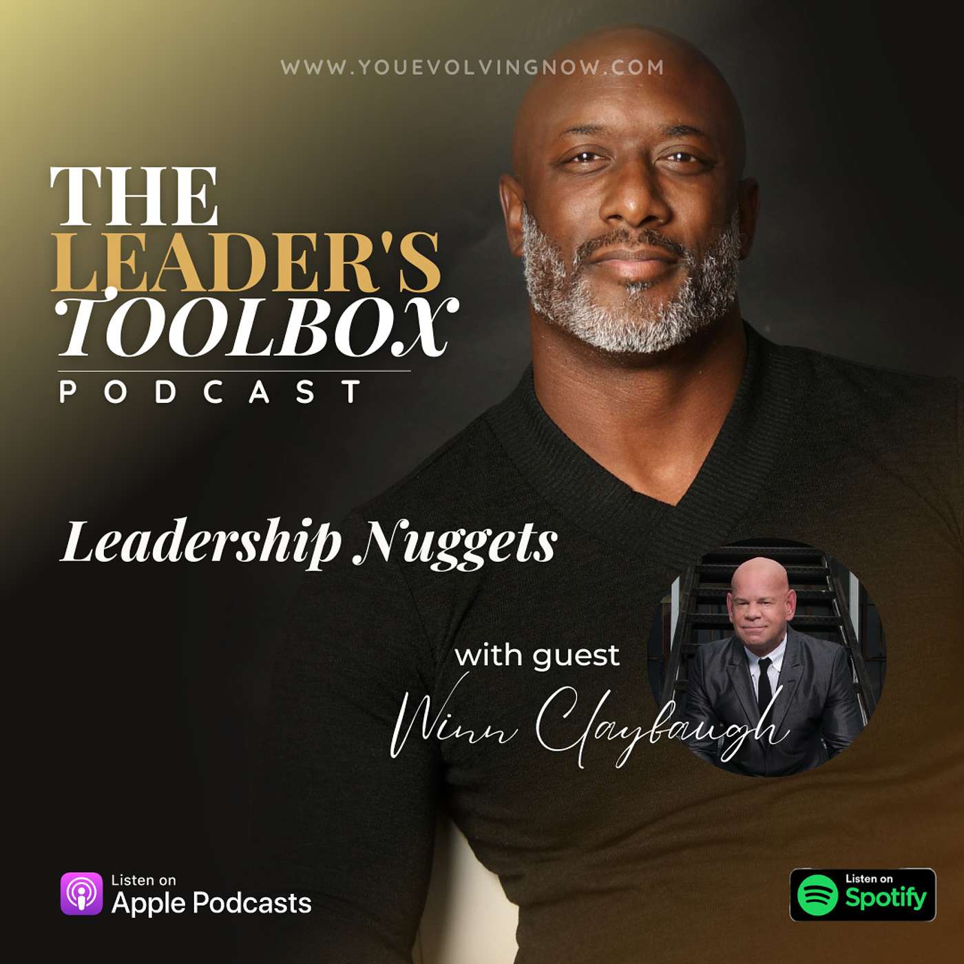 Leadership Nuggets with Special Guest, Winn Claybaugh