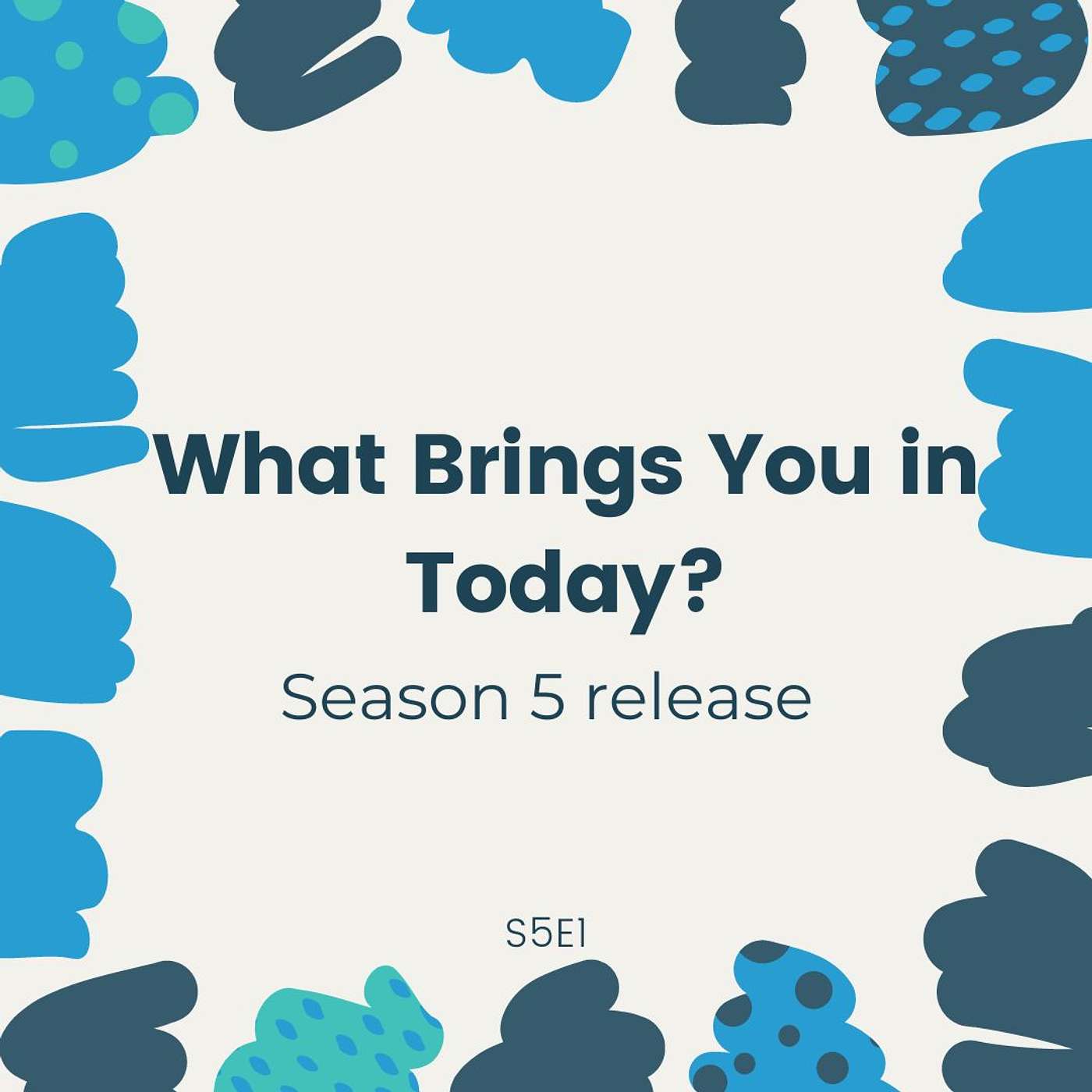 What Brings You In Today?