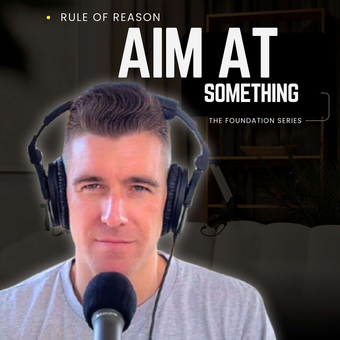 Aim At Something (Before Life Does It For You) episode artwork