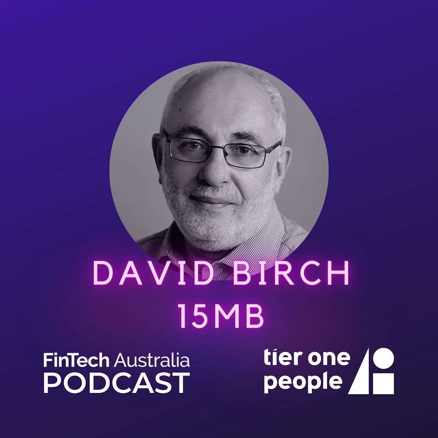 Ep 35: David Birch - 15MB