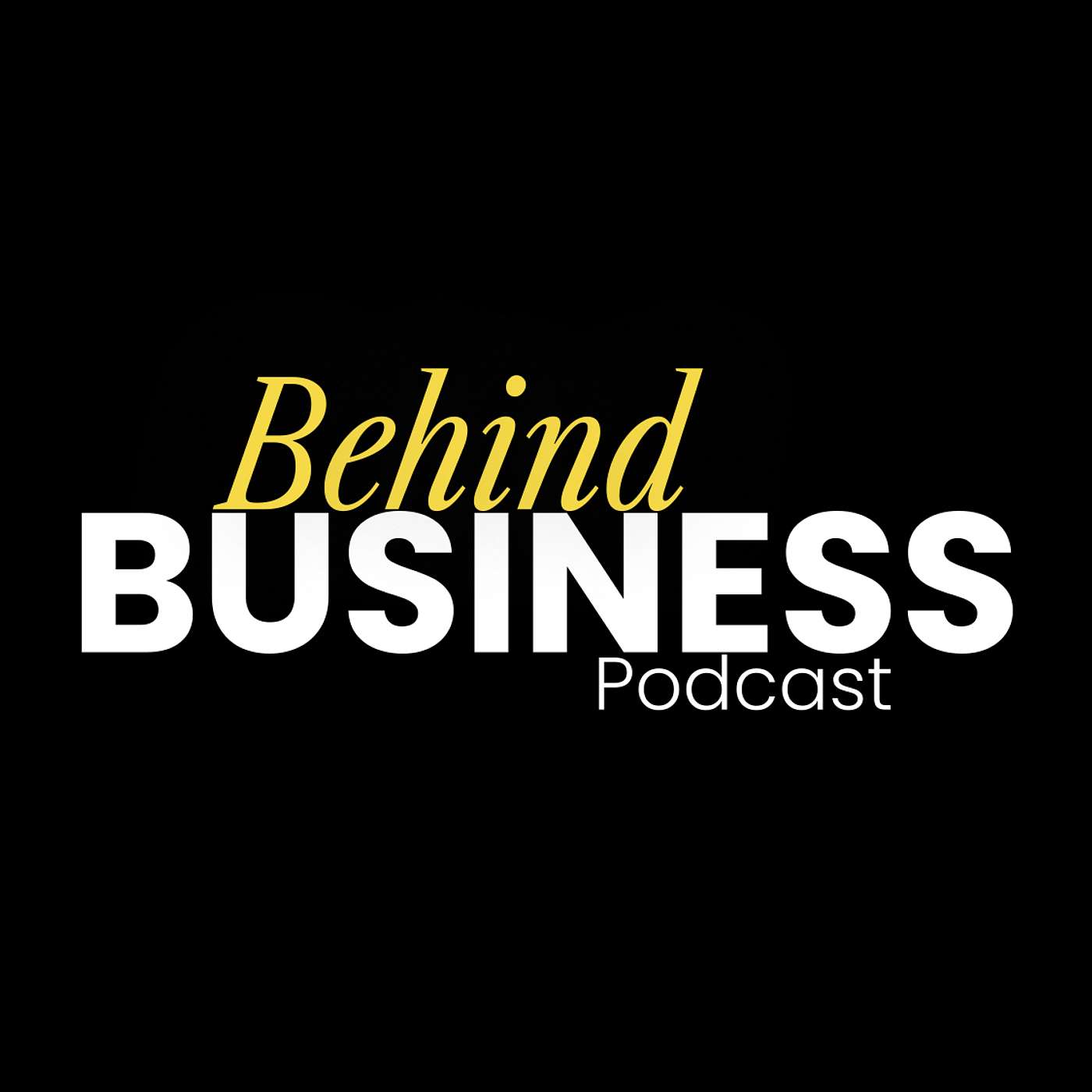 Behind Business