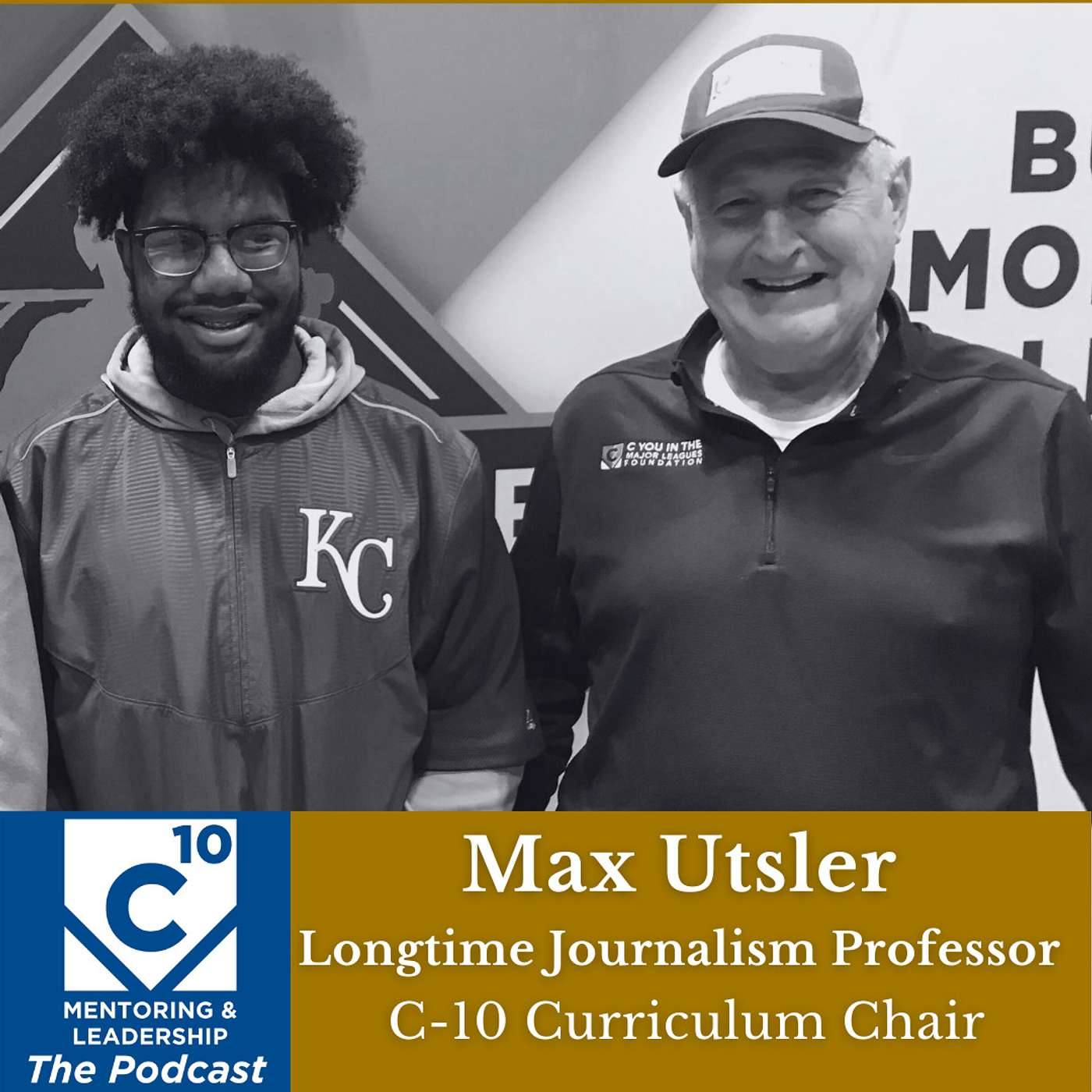 C-10 Mentoring & Leadership Podcast