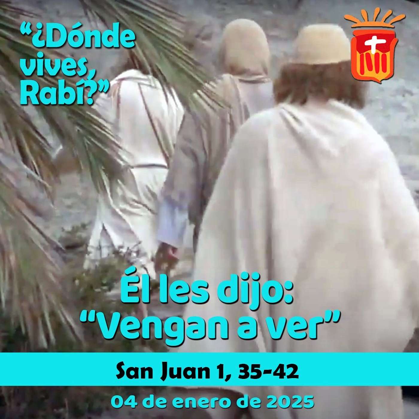 2025-01-04 San Juan 1, 35-42: Sábado I Navidad