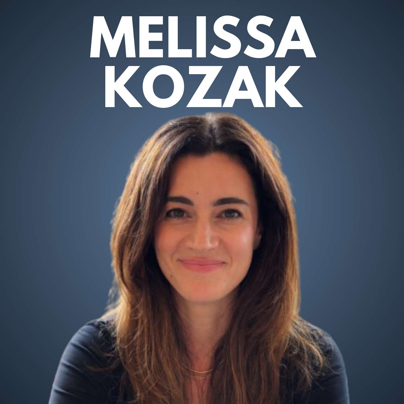 Melissa Kozak – Founder, Kozak Consulting LLC and Clinical Partnership Consultant, Therapprove