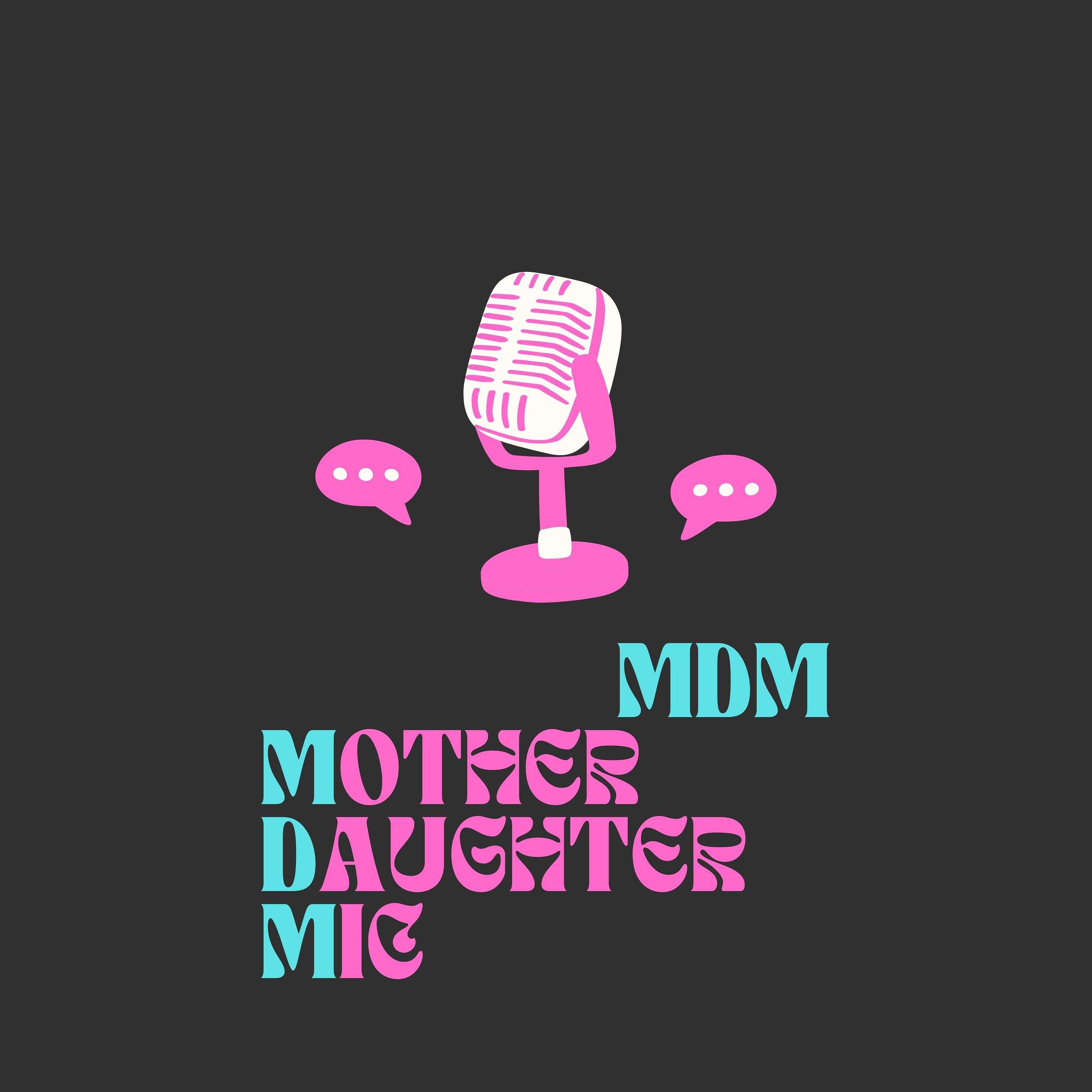 Mother-Daughter Mic cover art