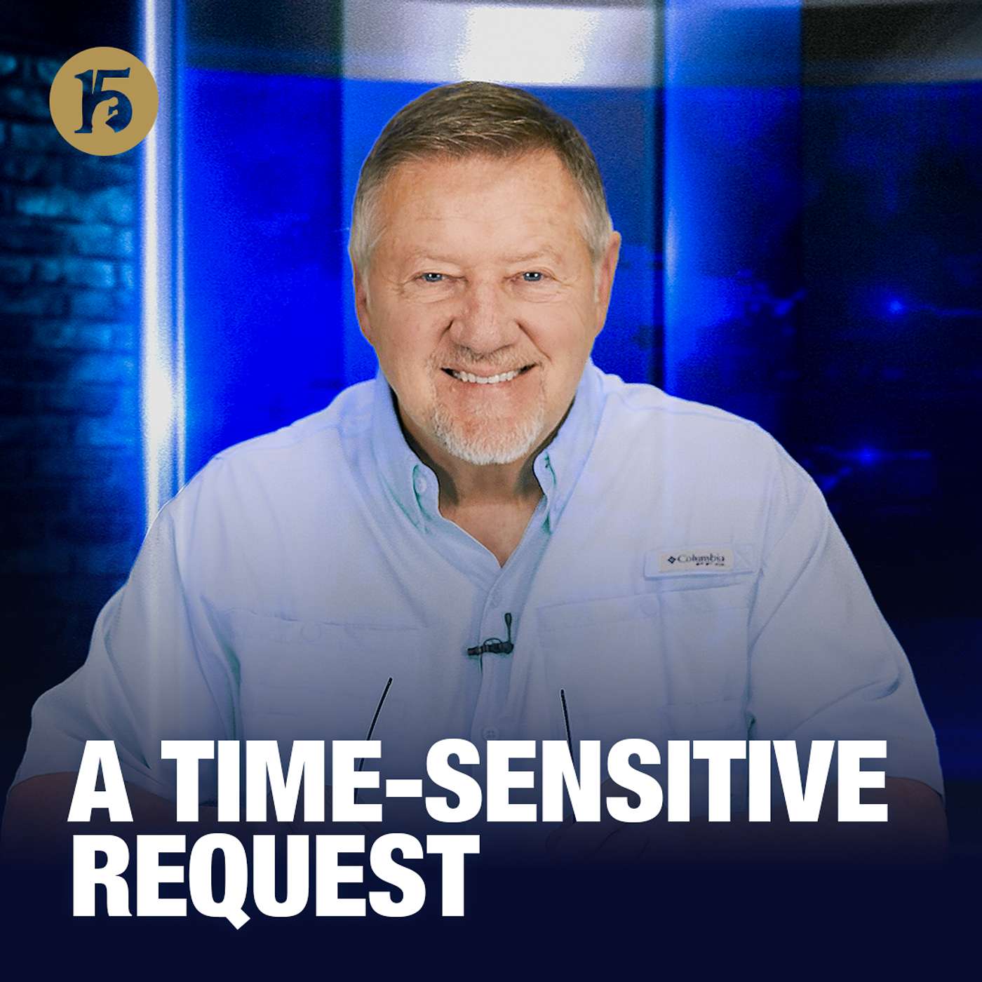 A Time-Sensitive Request | Give Him 15: Daily Prayer with Dutch | October 23, 2025