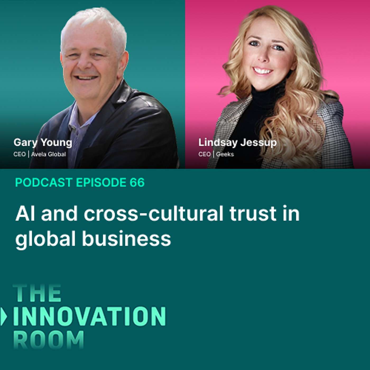 Ep 66: AI and cross-cultural trust in global business with Gary Young