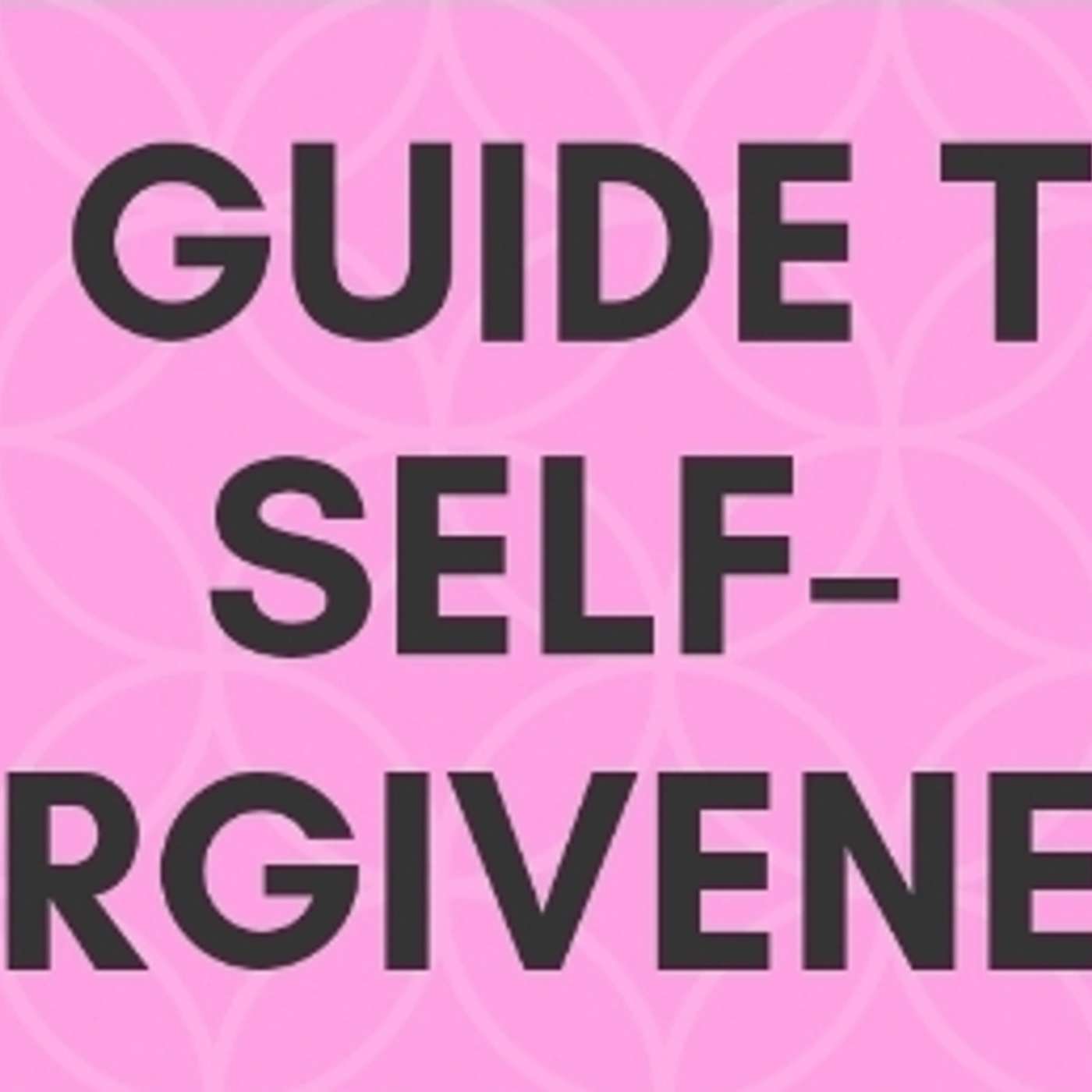 Self Forgiveness w/ Torrence Jackson