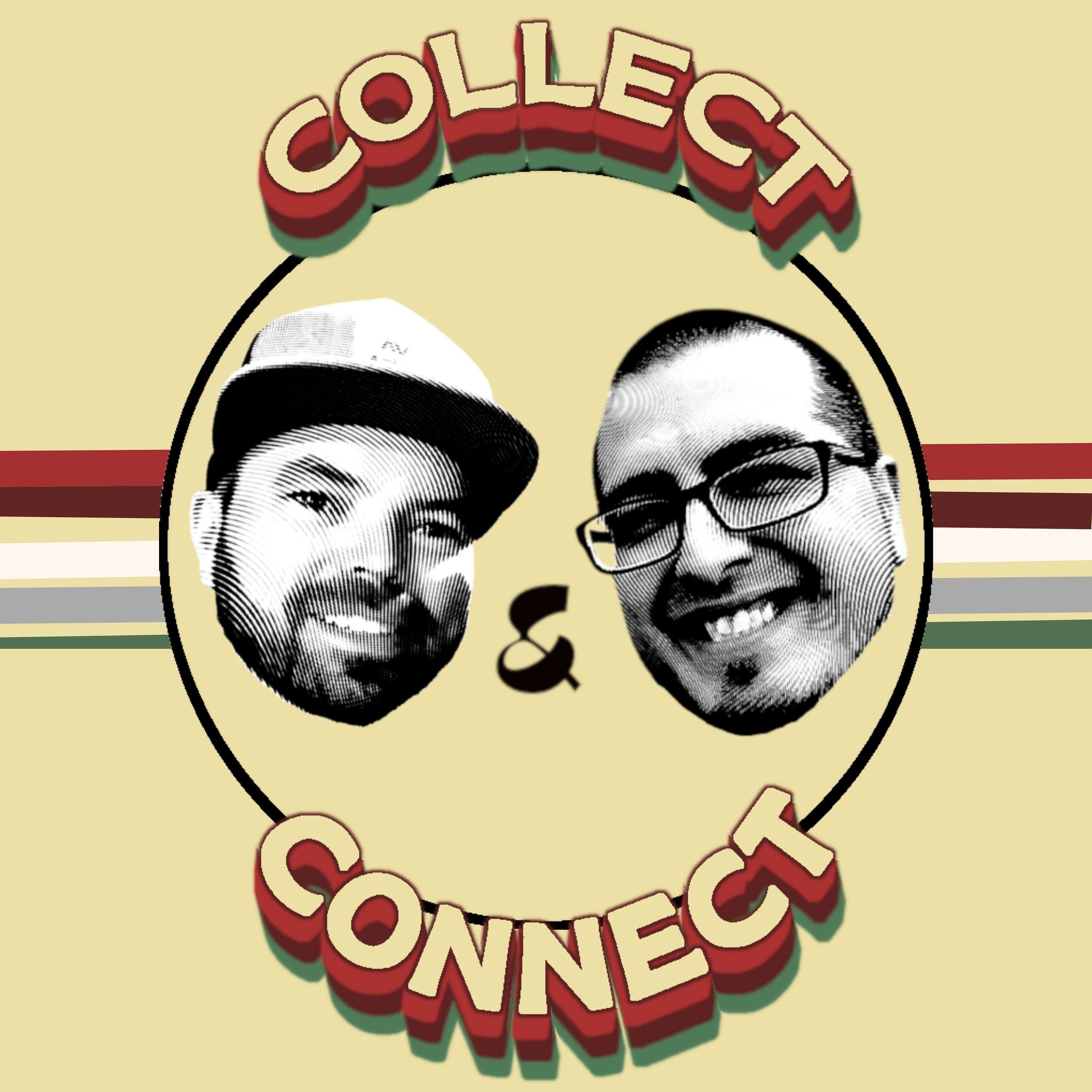 Blake & Chad's Collect & Connect