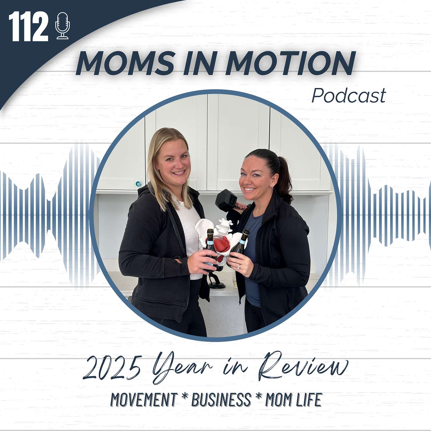 #112: 2025 Year in Review - Business Achievements and Personal Wins episode artwork